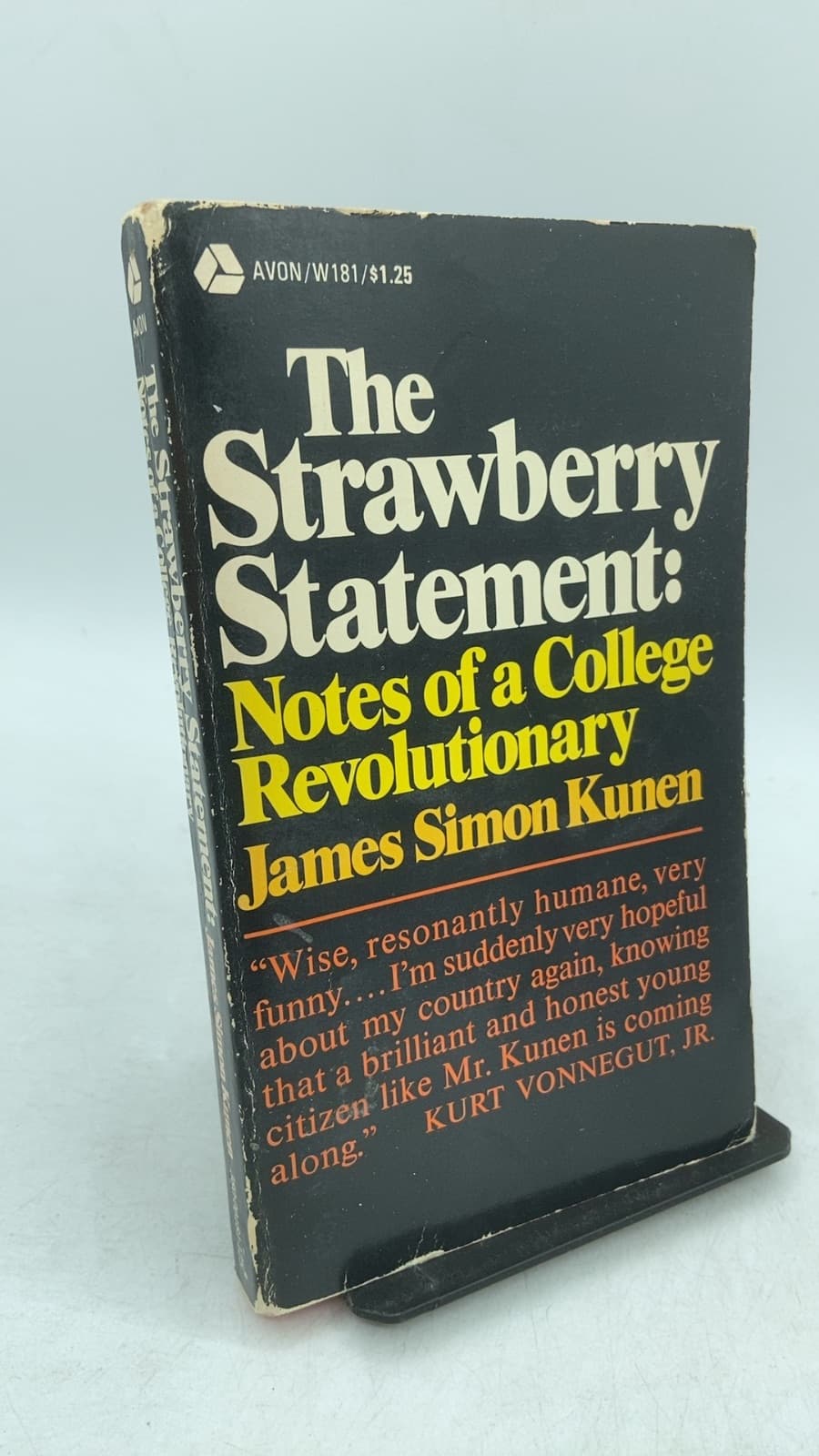 The Strawberry Statement: Notes of a College Revolutionary by James Simon Kunen - front cover