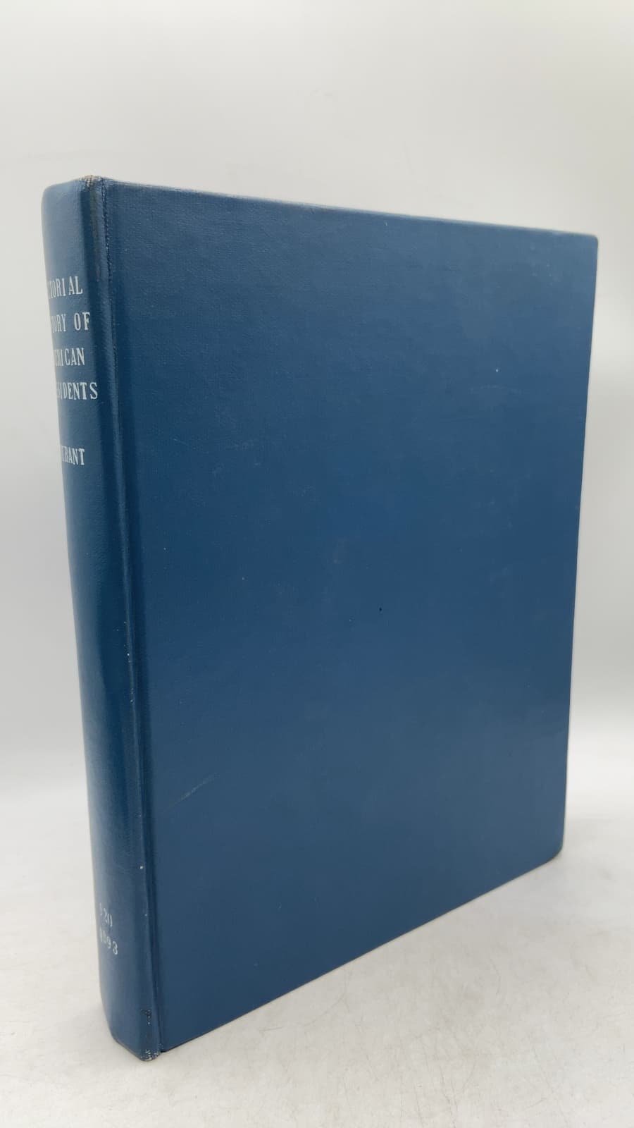 Pictorial History of American Presidents by John and Alice Durant - front cover