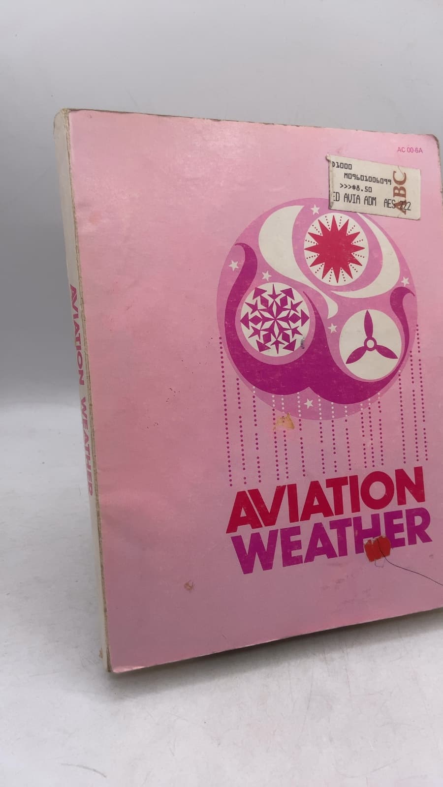Aviation Weather For Pilots and Flight Operations Personnel by Federal Aviation Administration and National Weather Service - front cover