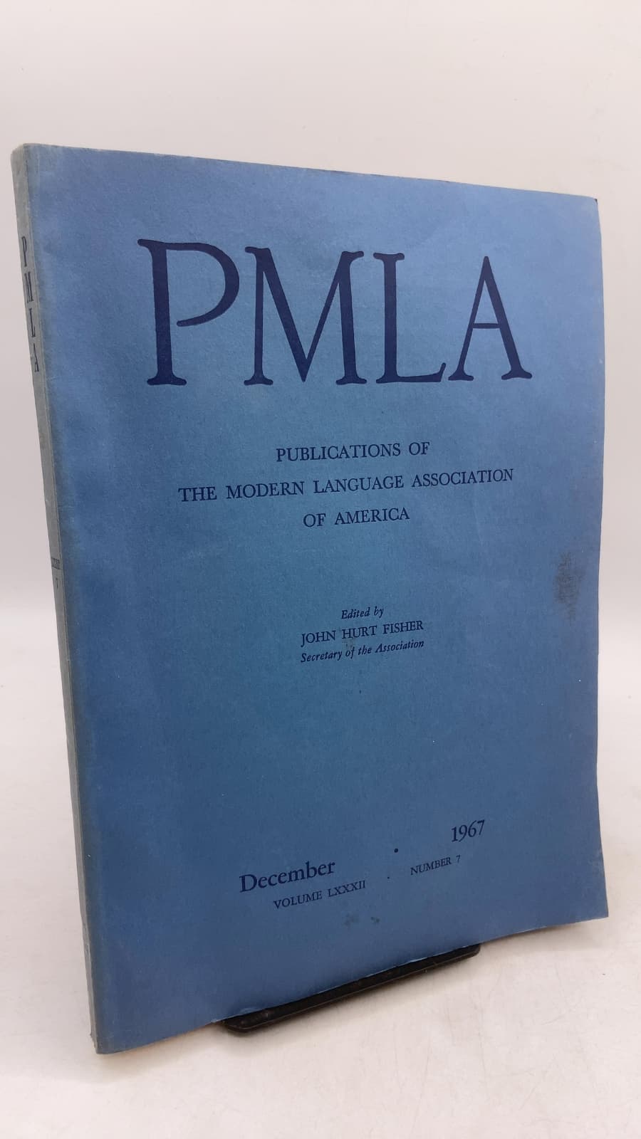 PMLA: Publications of the Modern Language Association of America, Volume LXXXII, Number 7 by John Hurt Fisher (Editor) - front cover
