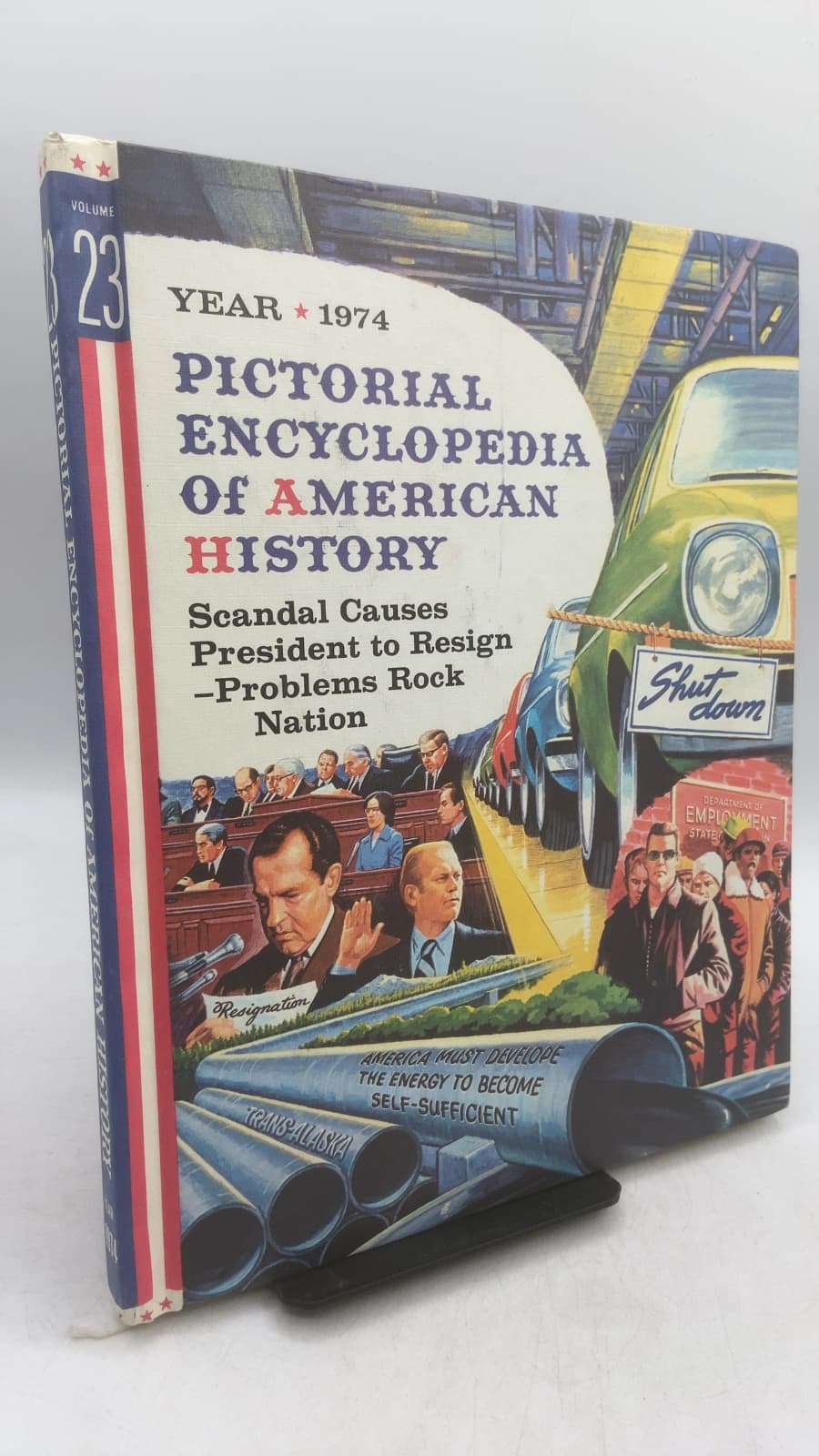 Pictorial Encyclopedia of American History, Volume 23: 1974 by Morris R. Buske, Jack Kent Mandel, et al. - front cover