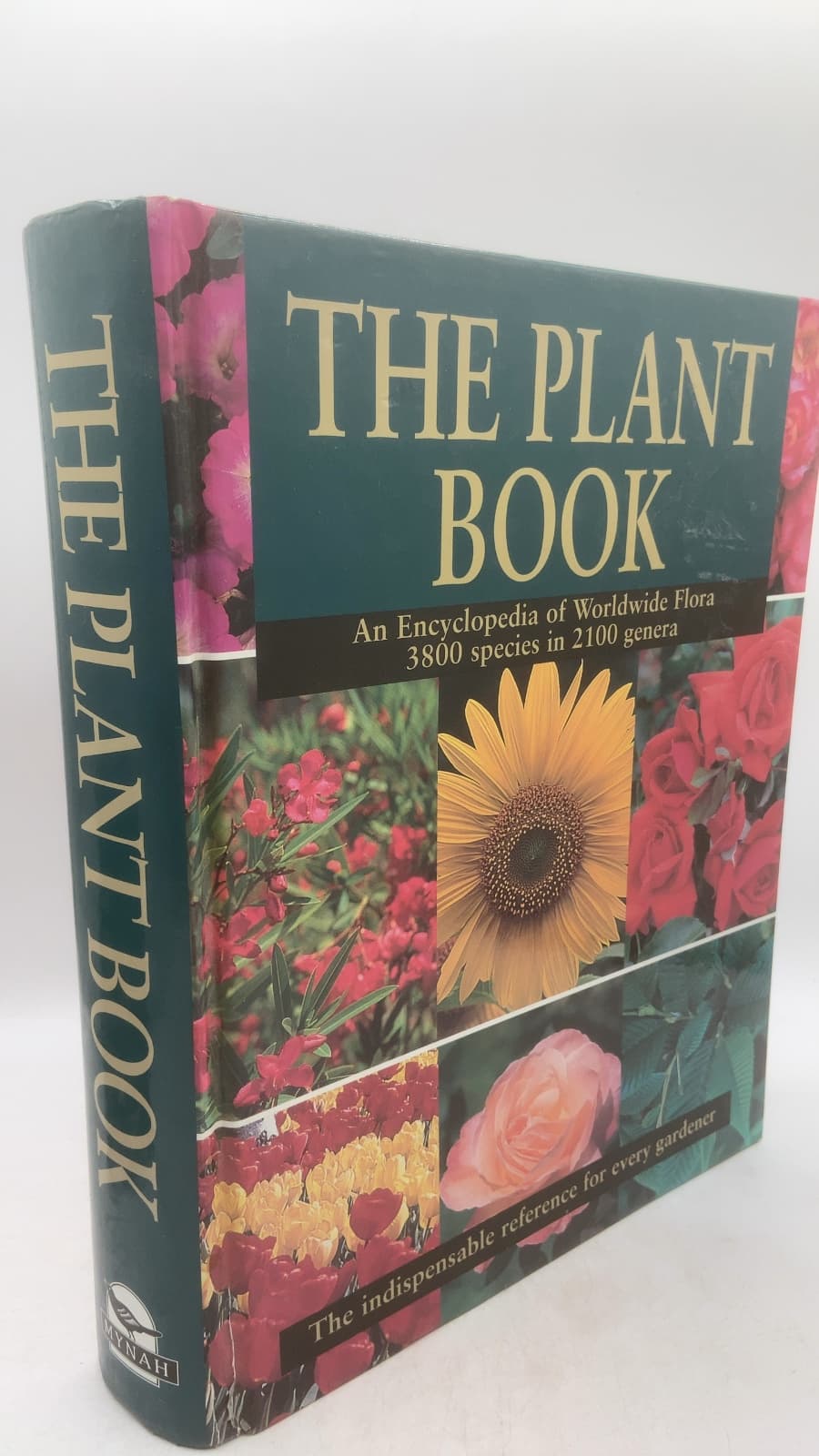 The Plant Book: An Encyclopedia of Worldwide Flora by Tony Rodd (Chief Consultant) - front cover