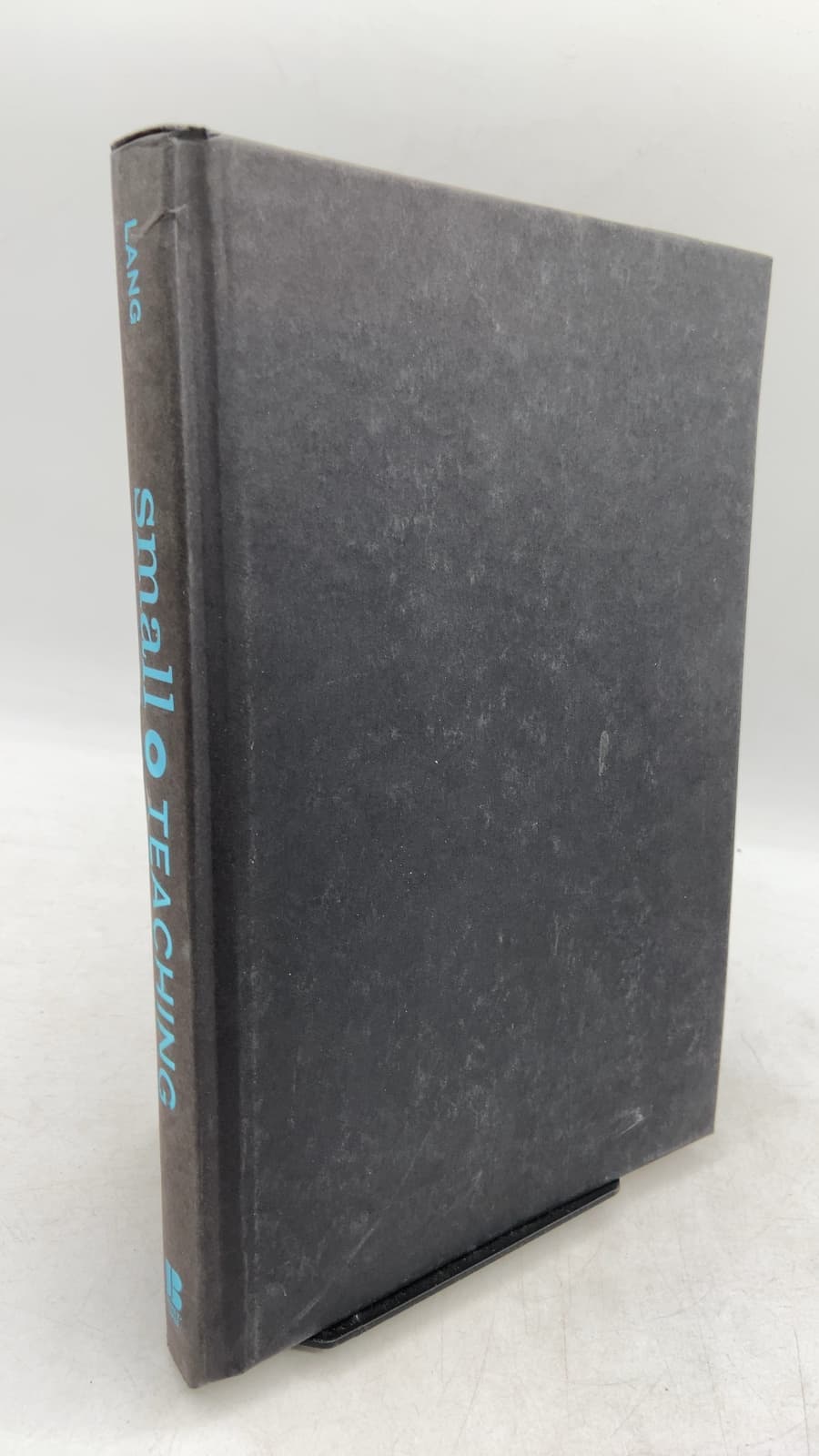 Small Teaching: Everyday Lessons From the Science of Learning by James M. Lang - front cover