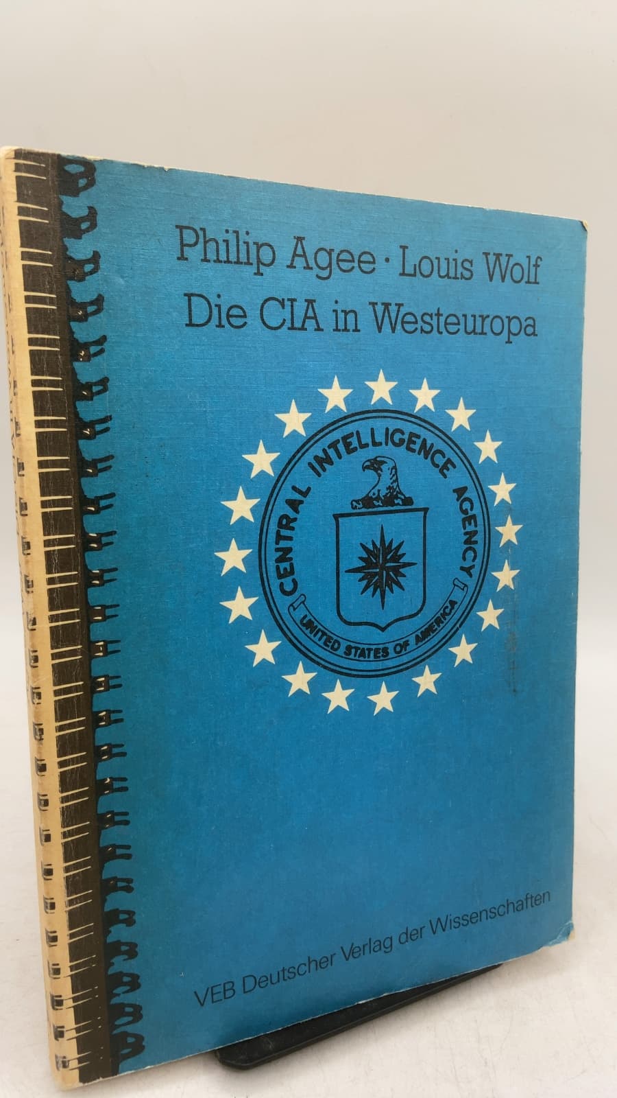 Die CIA in Westeuropa by Philip Agee, Louis Wolf - front cover