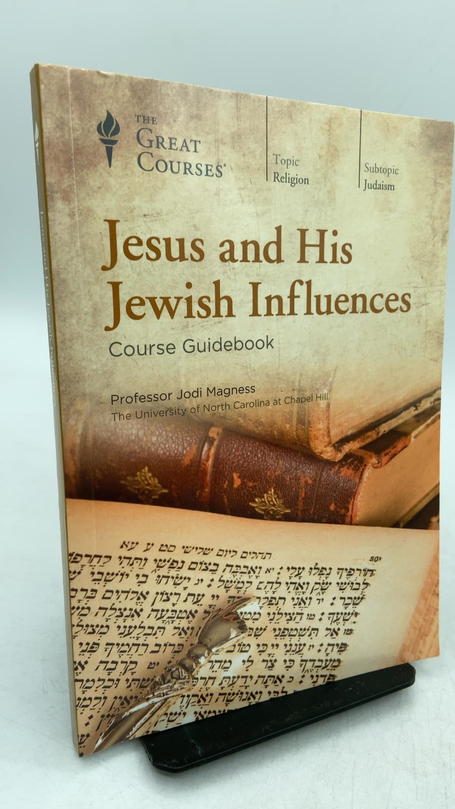 Jesus and His Jewish Influences by Jodi Magness, Ph.D. - front cover