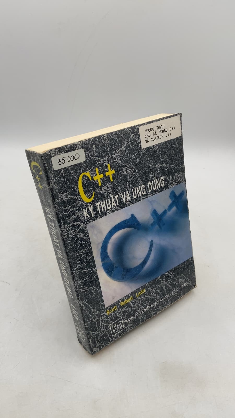 C++ Kỹ Thuật Và Ứng Dụng by Scott Robert Ladd - front cover
