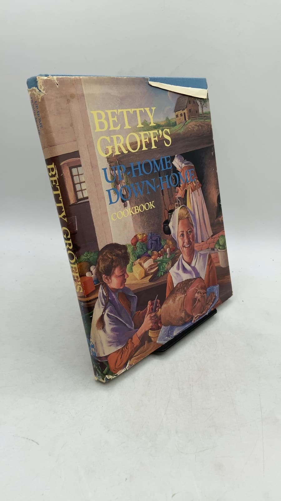 Betty Groff's Up-Home Down-Home Cookbook by Betty Groff - front cover