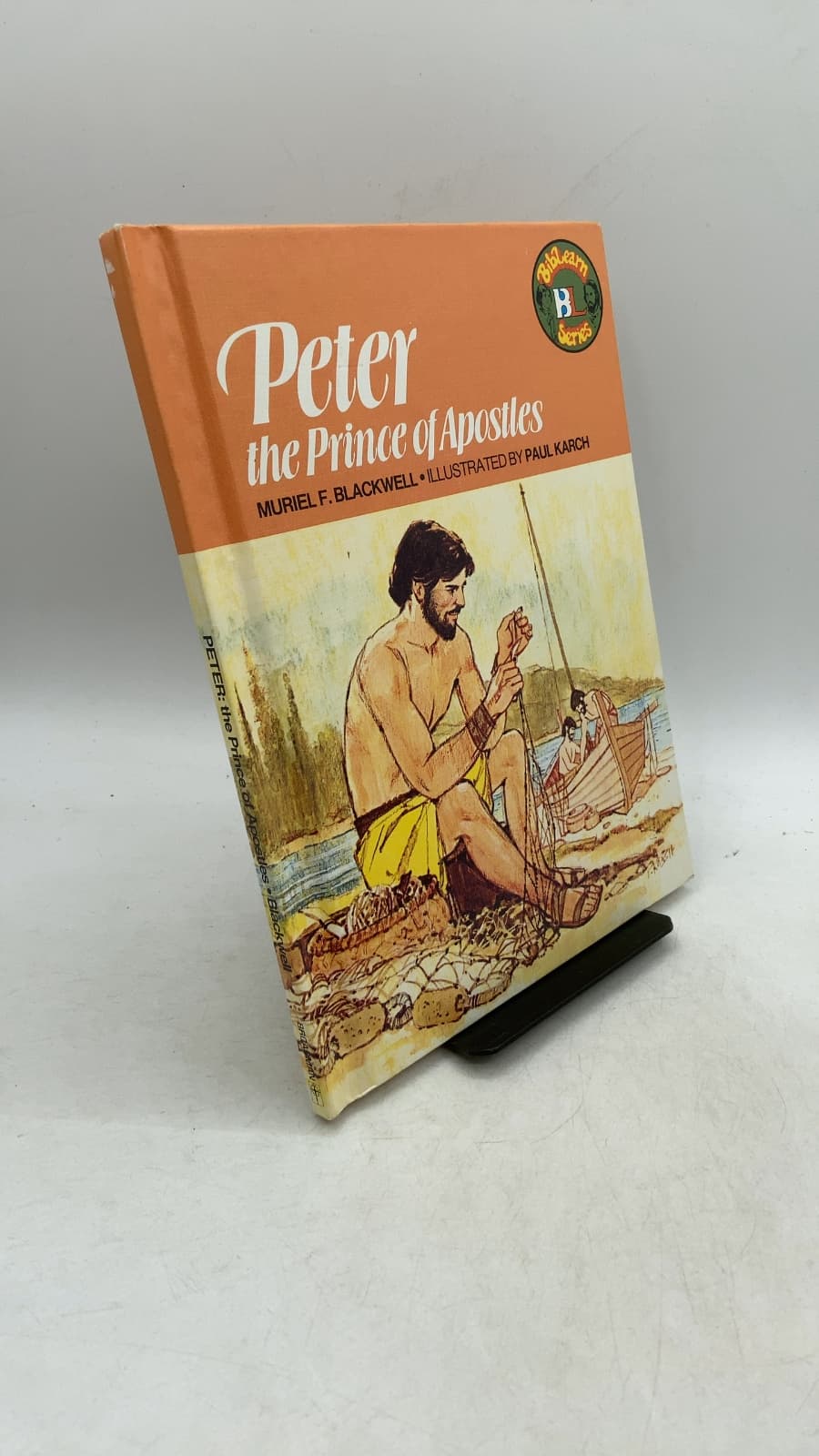 Peter the Prince of Apostles by Muriel F. Blackwell - front cover