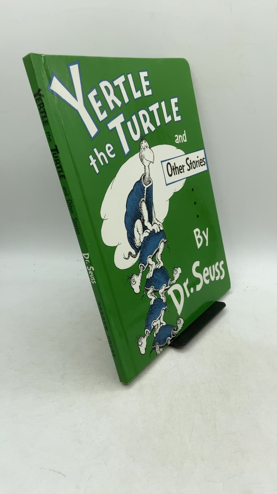Yertle the Turtle and Other Stories by Dr. Seuss - front cover