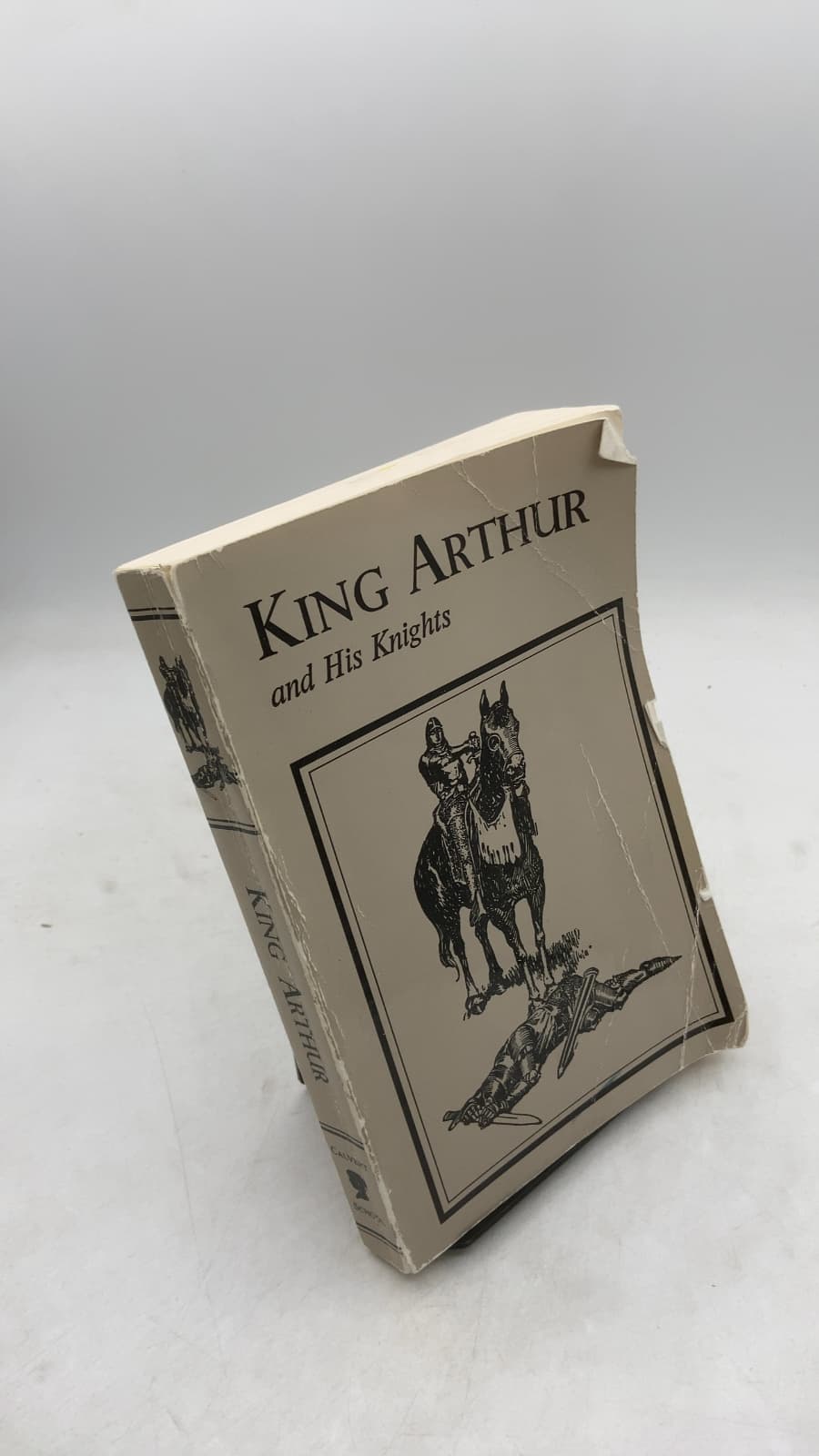 King Arthur and His Knights by Elizabeth Lodor Merchant - front cover