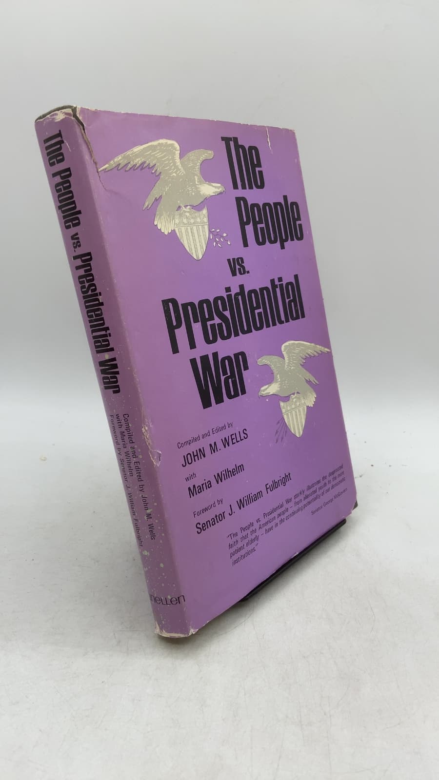 The People vs. Presidential War by John M. Wells with Maria Wilhelm - front cover