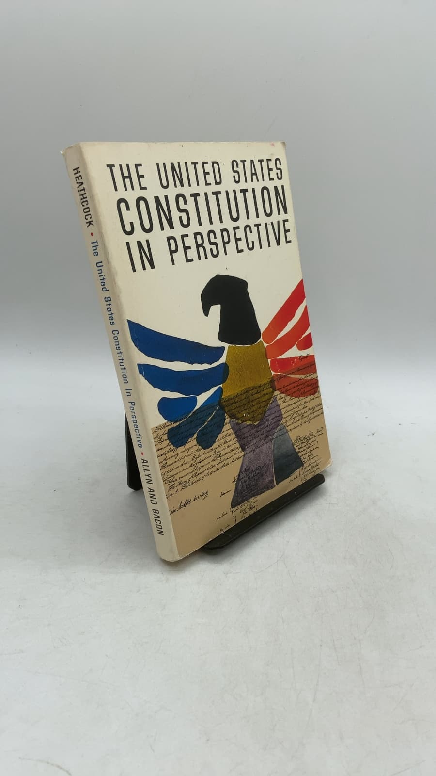 THE United States Constitution IN Perspective