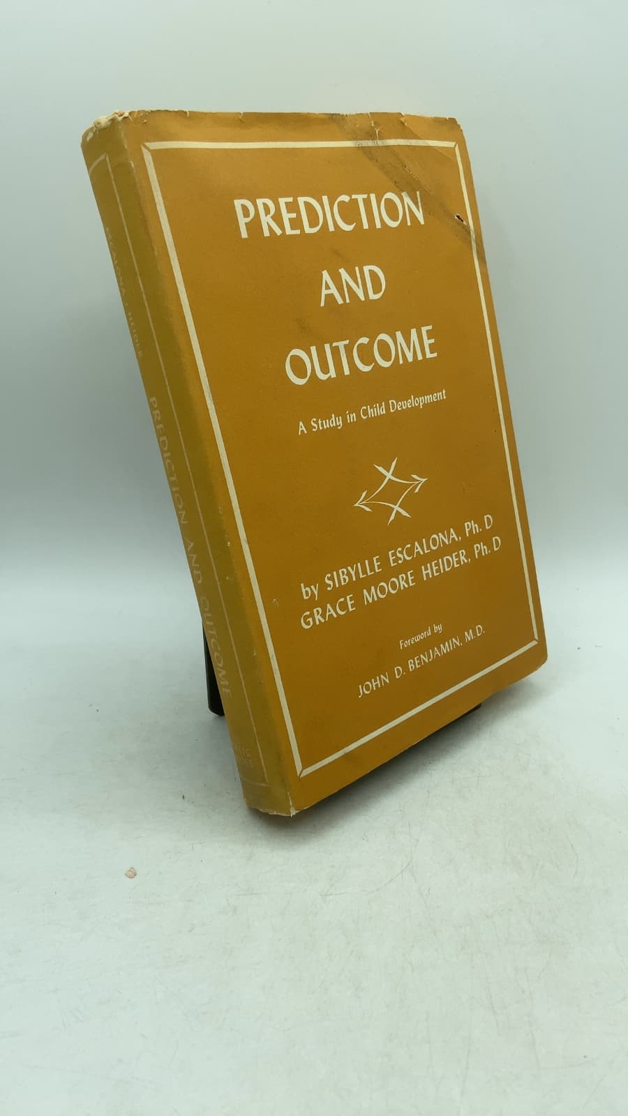 Prediction and Outcome: A Study in Child Development