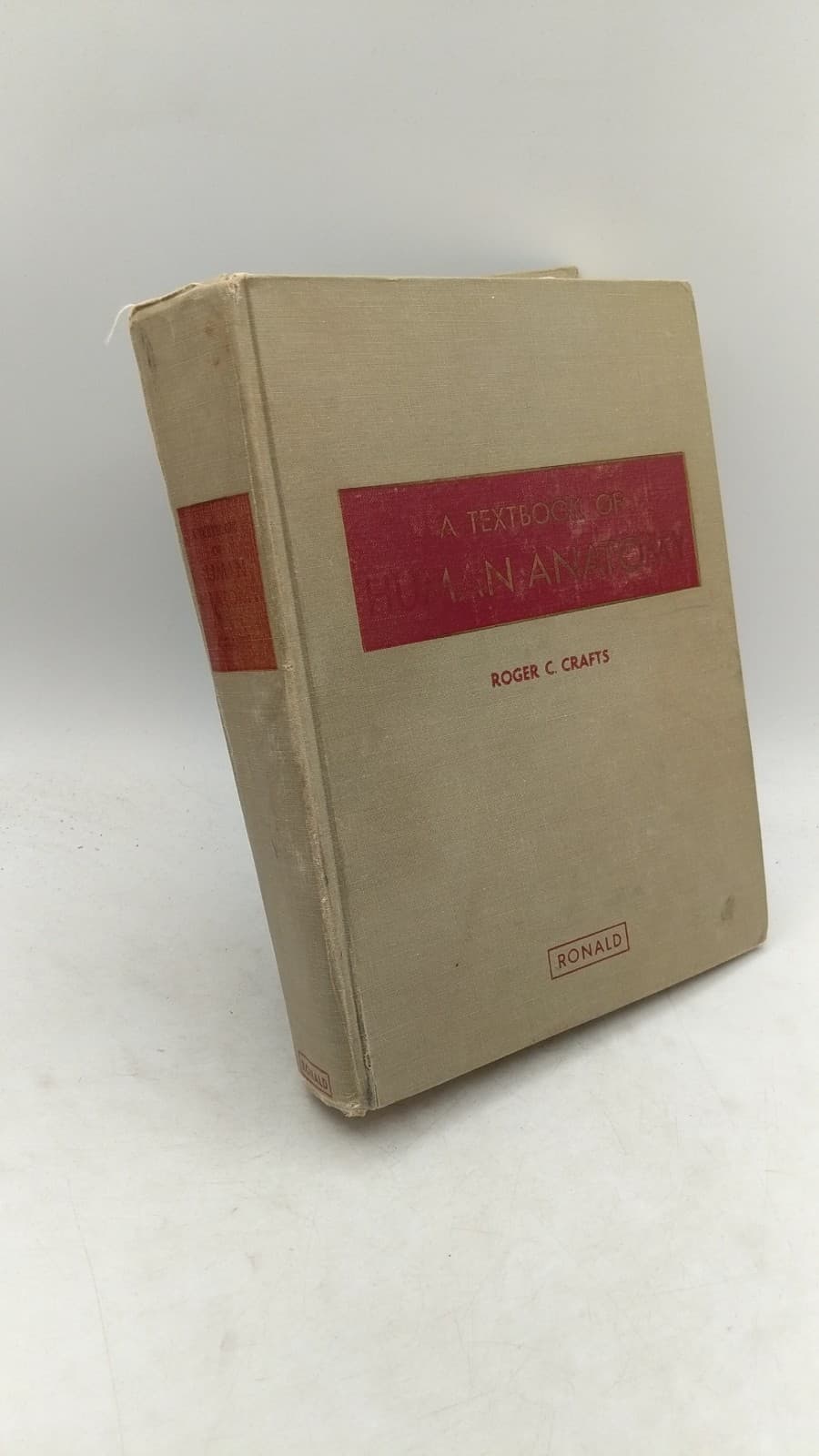 A Textbook of Human Anatomy by Roger C. Crafts - front cover