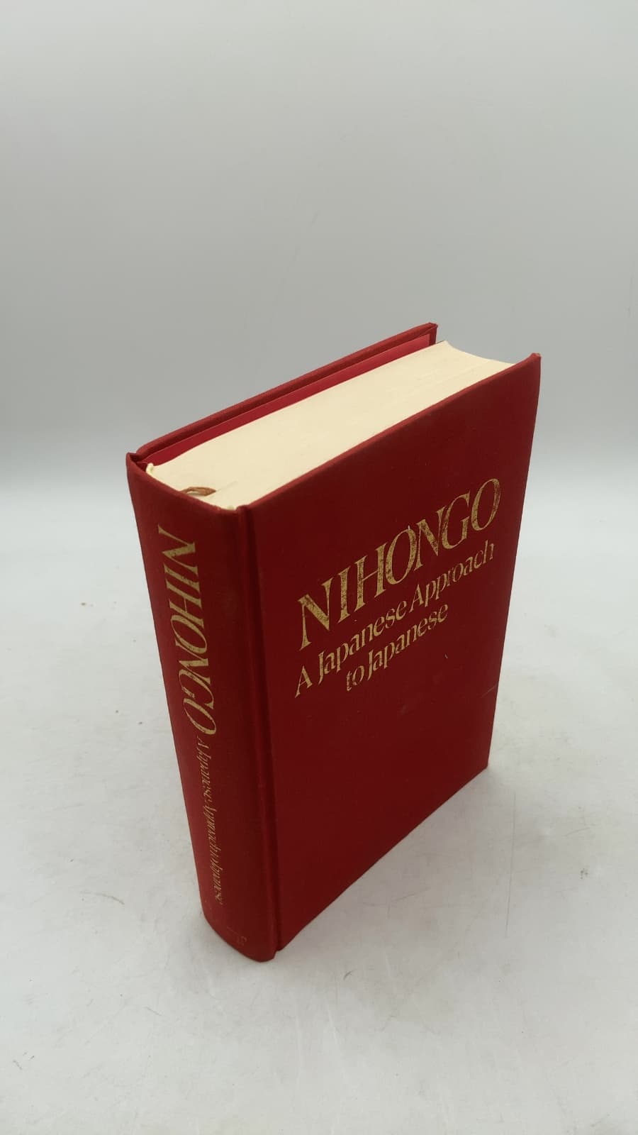 NIHONGO A Japanese Approach to Japanese