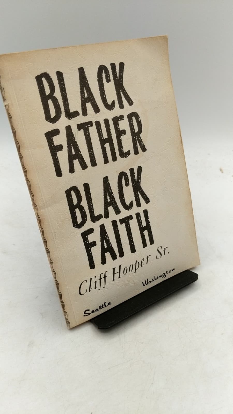 Black Father Black Faith by Cliff Hooper Sr. - front cover