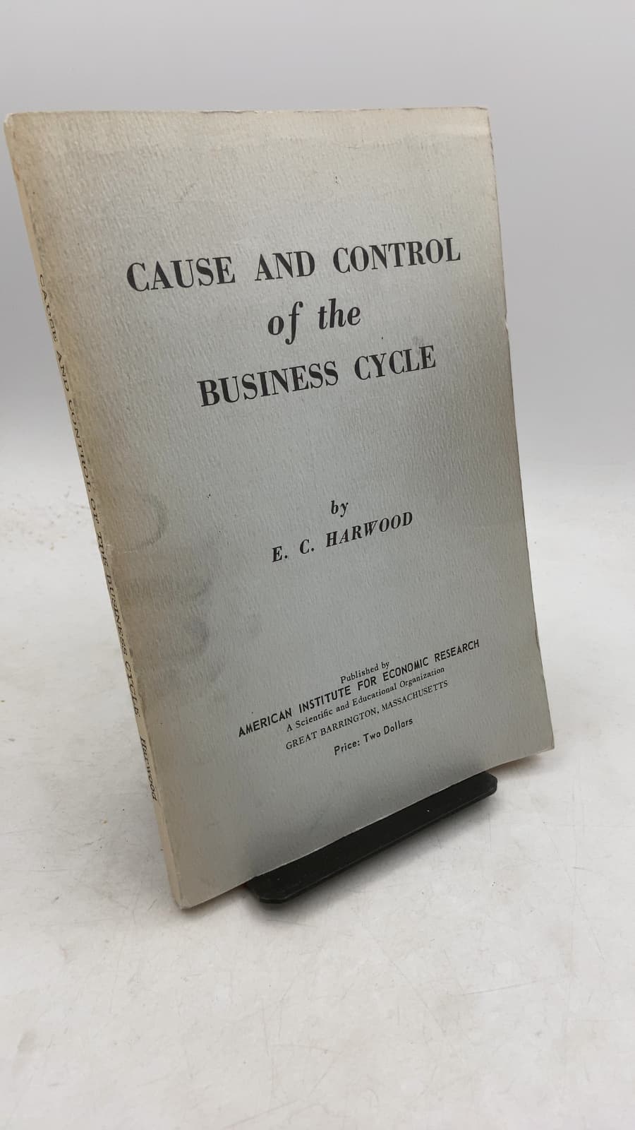 Cause and Control of the Business Cycle