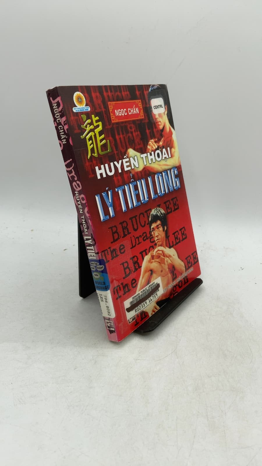 Huyền Thoại Lý Tiểu Long by Ngọc Chấn - front cover