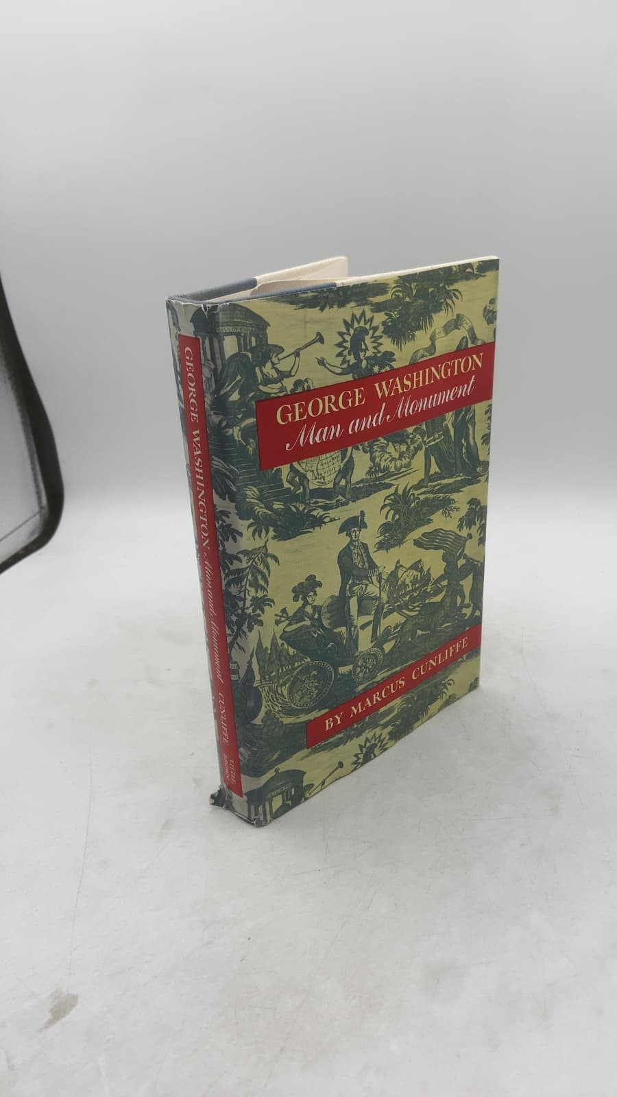 George Washington: Man and Monument by Marcus Cunliffe - front cover
