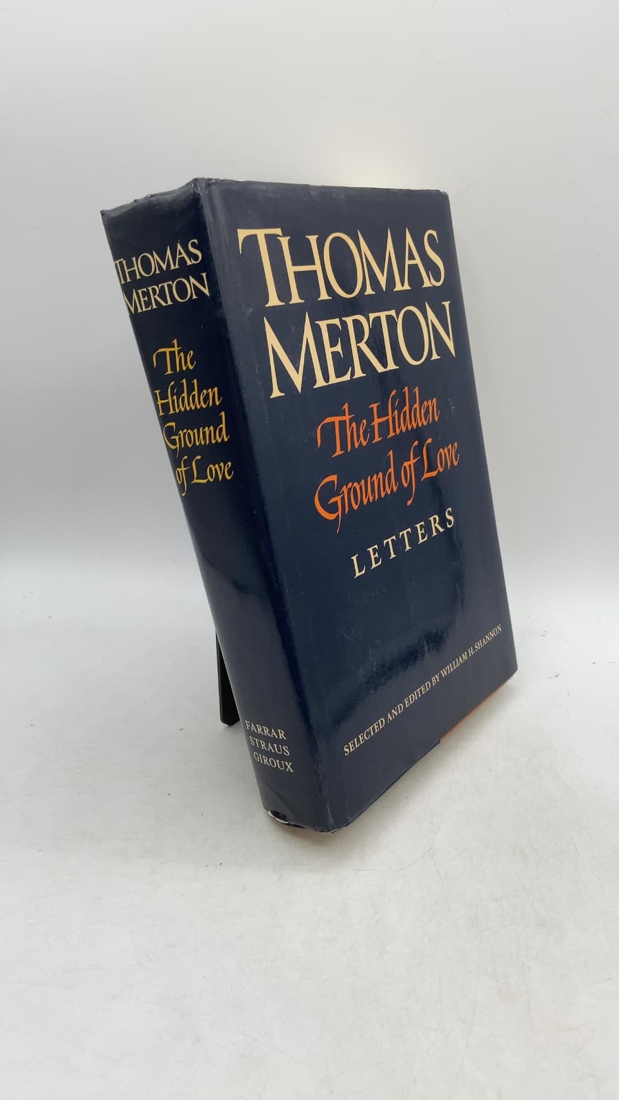The Hidden Ground of Love: The Letters of Thomas Merton on Religious Experience and Social Concerns by Thomas Merton - front cover