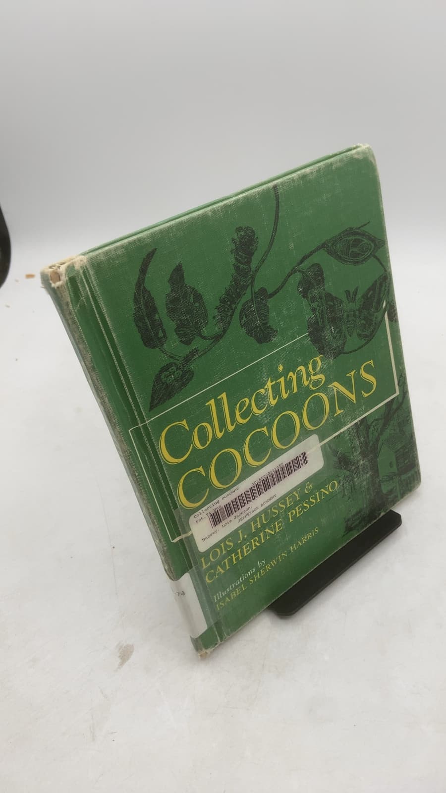 Collecting Cocoons by Lois J. Hussey and Catherine Pessino - front cover