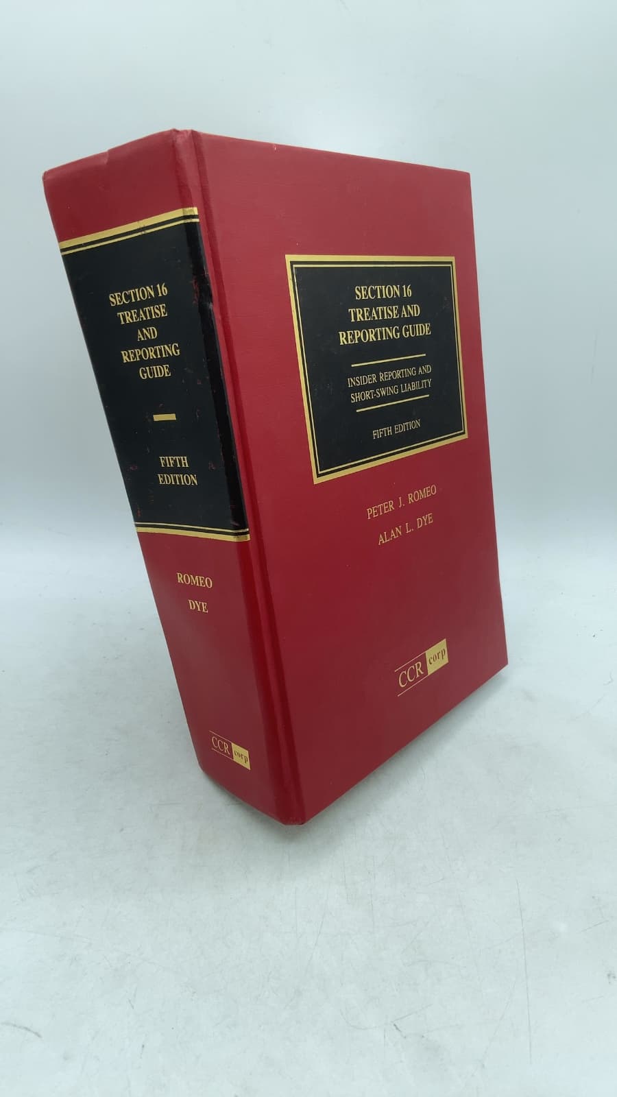 Section 16 Treatise and Reporting Guide: Insider Reporting and Short-Swing Liability