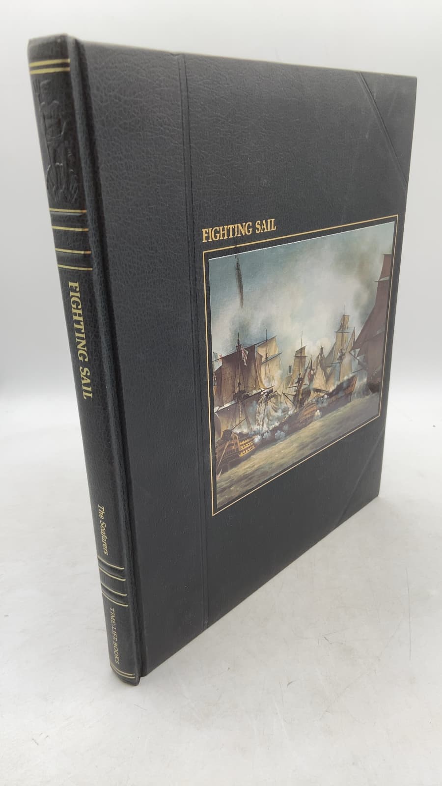 Fighting Sail by A. B. C. Whipple and the Editors of Time-Life Books - front cover