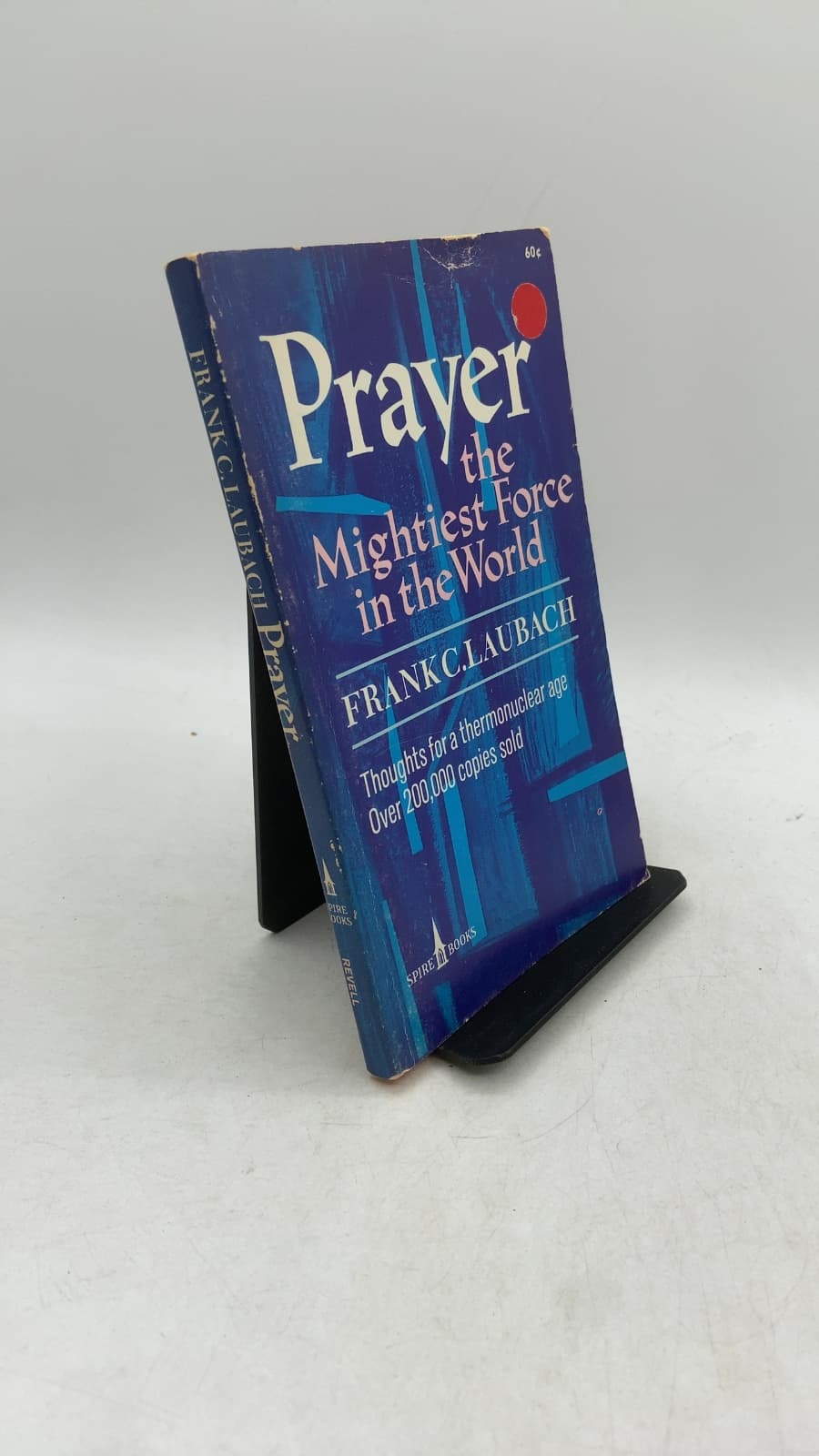 Prayer: The Mightiest Force in the World