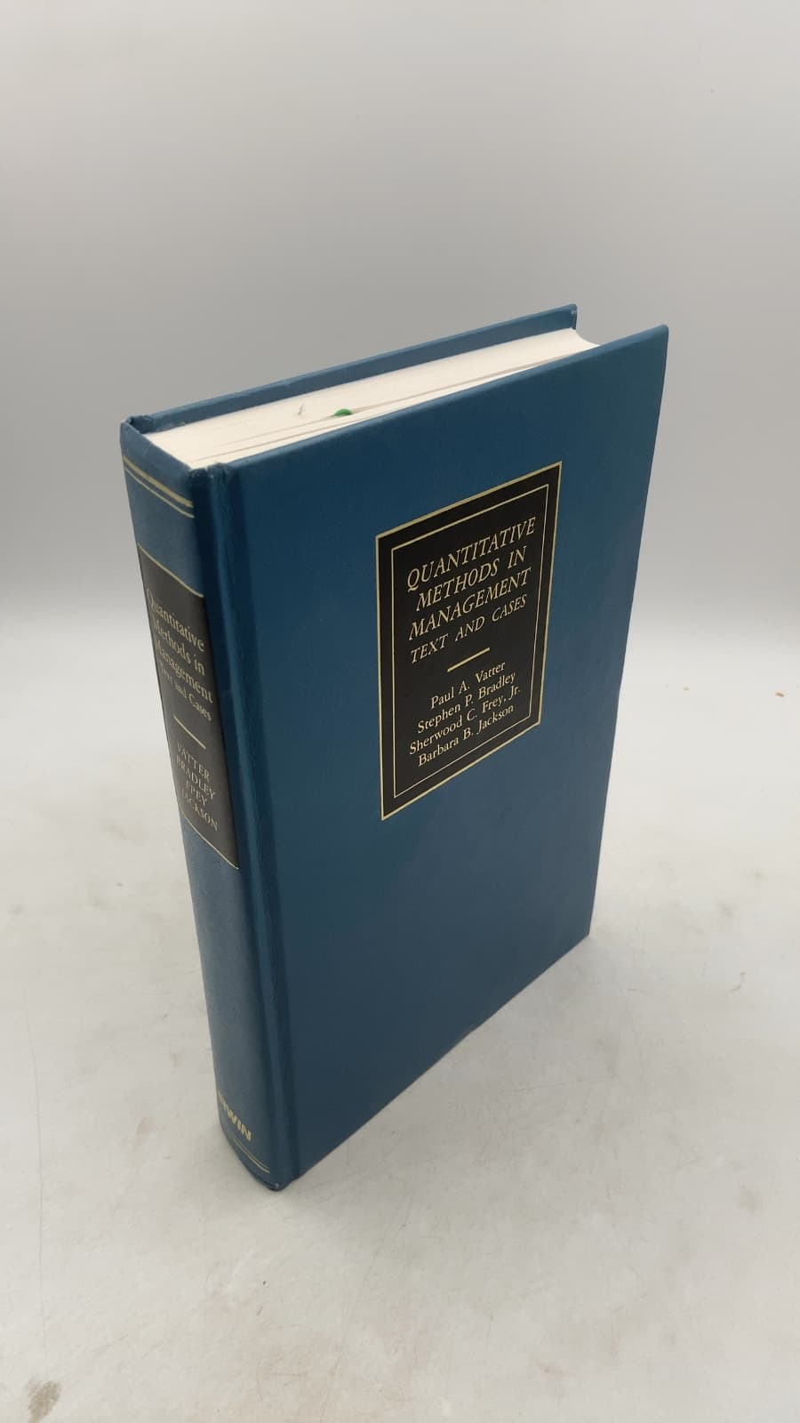 Quantitative Methods IN Management Text and Cases