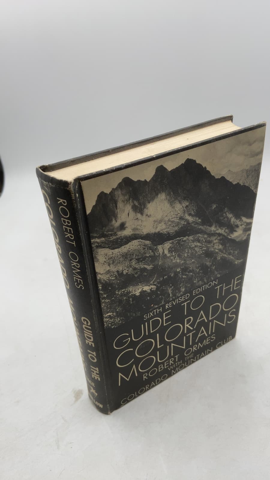 Guide to the Colorado Mountains by Robert Ormes with the Colorado Mountain Club - front cover