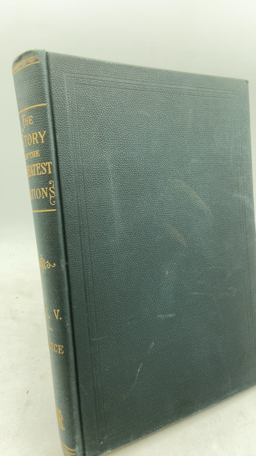 The Story of the Greatest Nations: From the Dawn of History to the Twentieth Century by Edward S. Ellis and Charles F. Horne - front cover