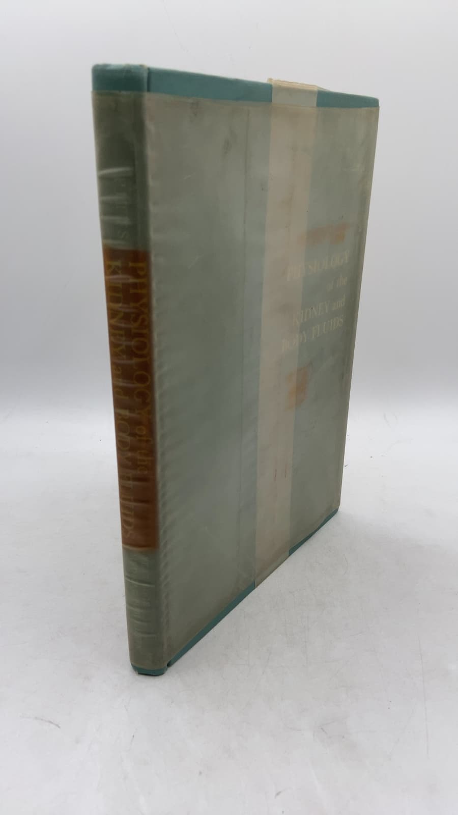 Physiology of the Kidney and Body Fluids: An Introductory Text by Robert F. Pitts - front cover