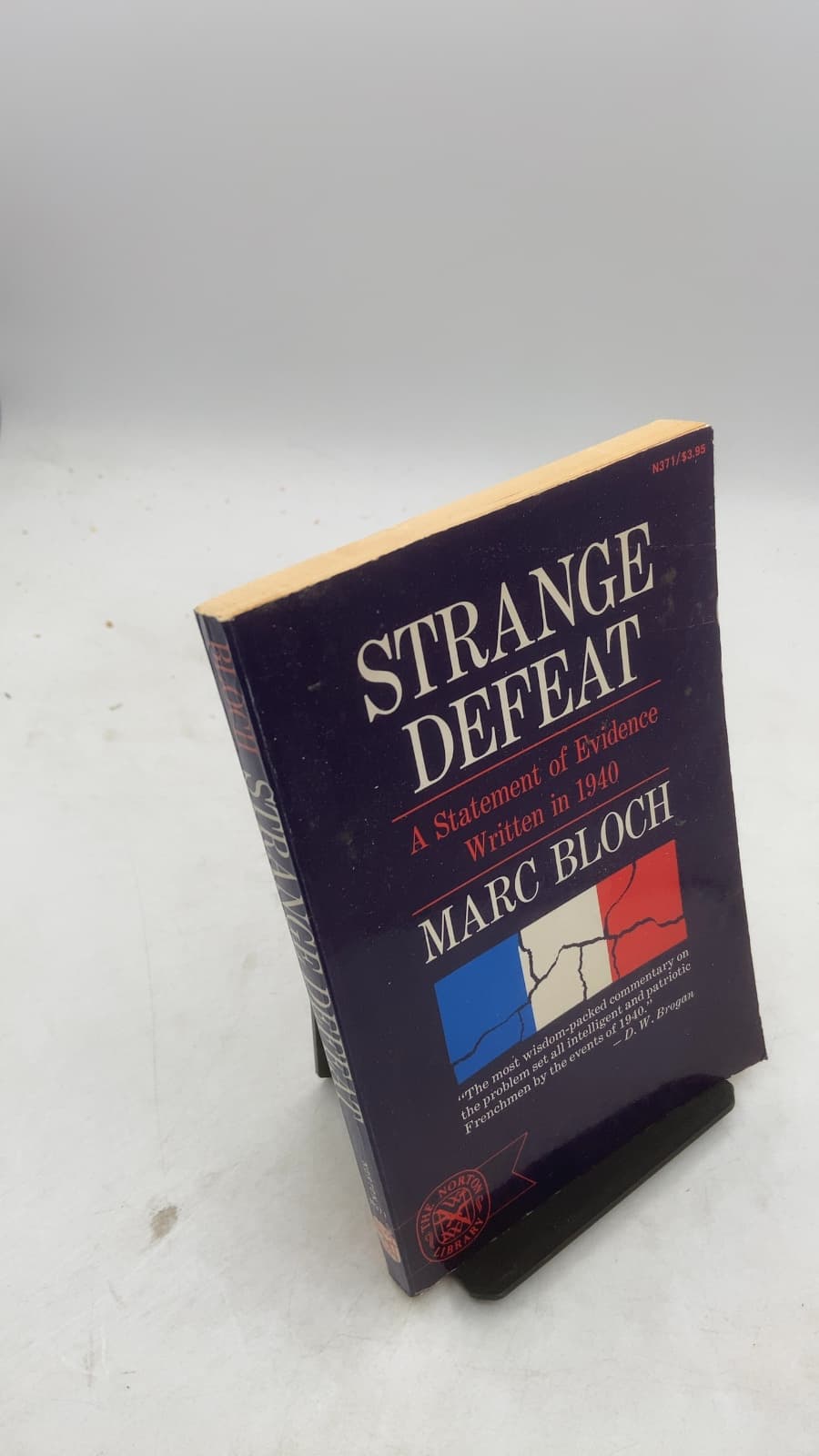 Strange Defeat: A Statement of Evidence Written in 1940 by Marc Bloch - front cover