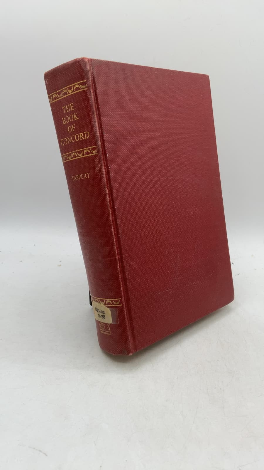 The Book of Concord: The Confessions of the Evangelical Lutheran Church by Theodore G. Tappert - front cover
