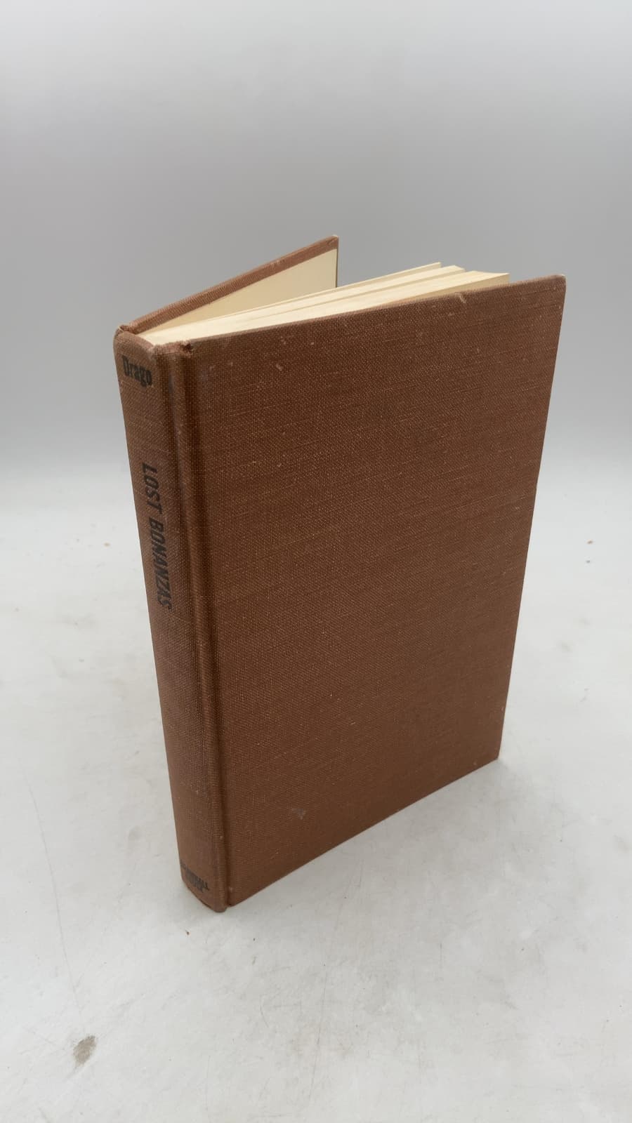 Lost Bonanzas: Tales of the Legendary Lost Mines of the American West by Harry Sinclair Drago - front cover
