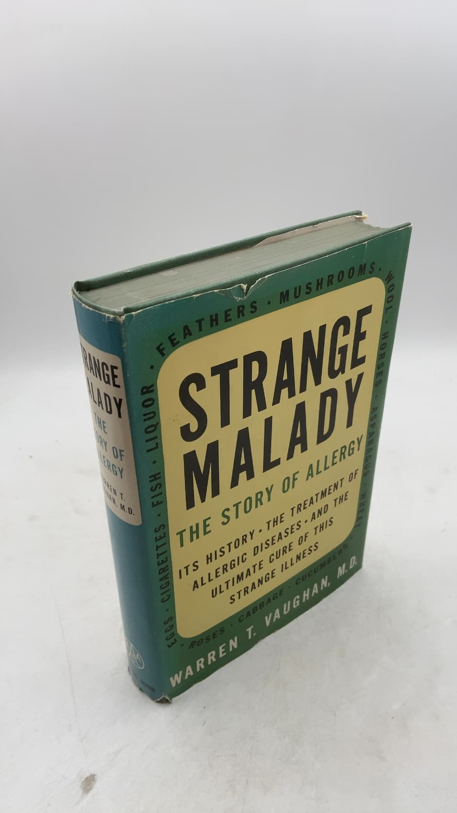 Strange Malady: The Story of Allergy by Warren T. Vaughan, M.D. - front cover