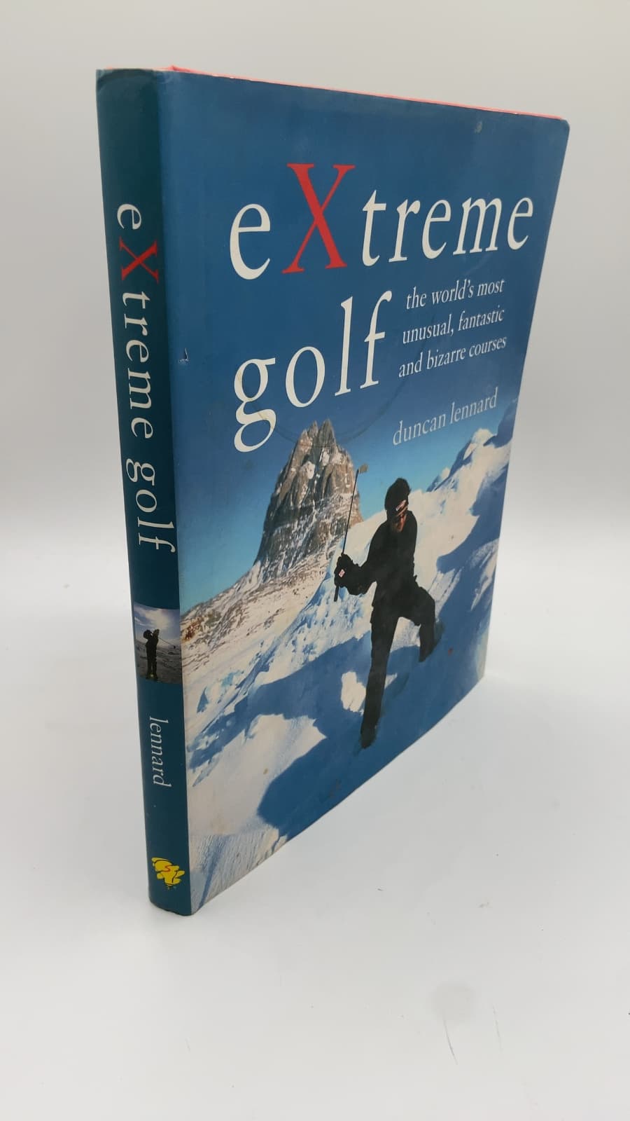 Extreme Golf: The World's Most Unusual, Fantastic and Bizarre Courses by Duncan Lennard - front cover