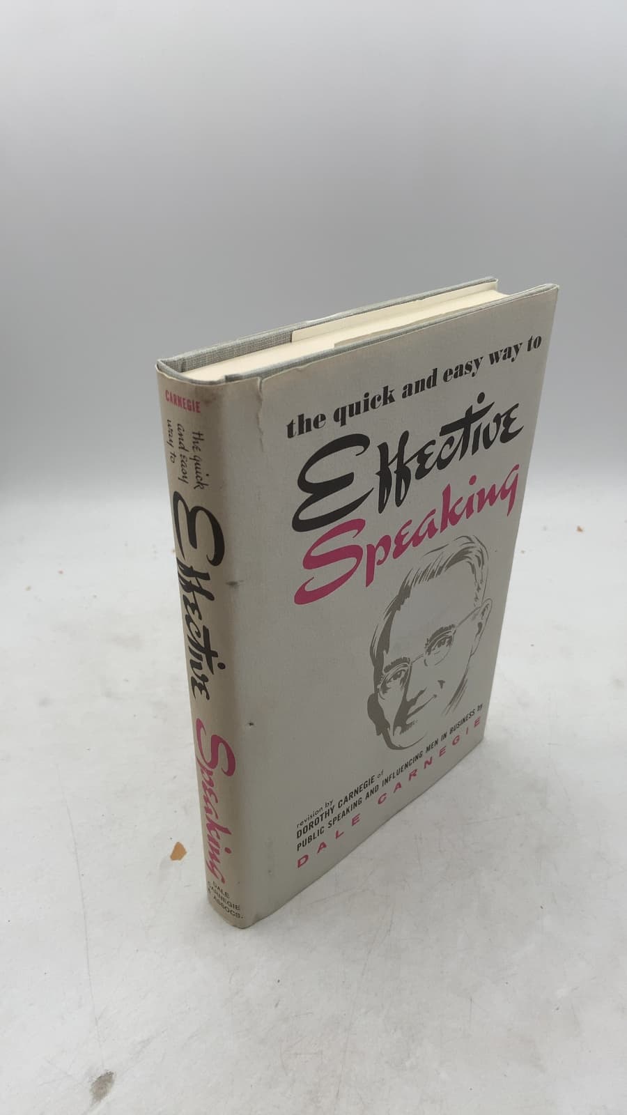 The Quick and Easy Way to Effective Speaking by Dale Carnegie (Revision by Dorothy Carnegie) - front cover