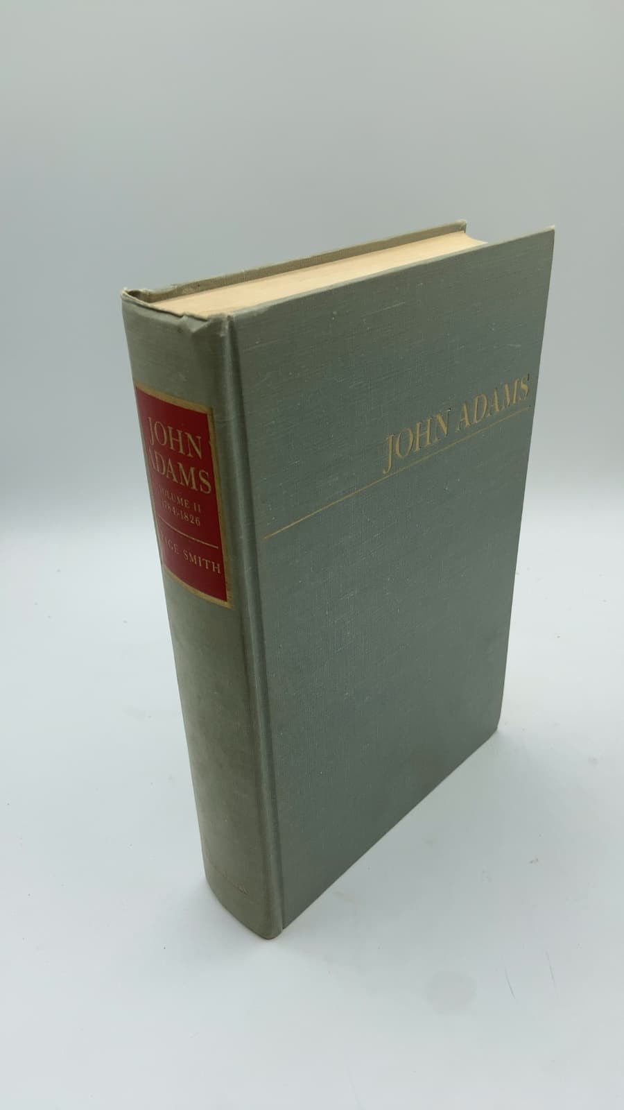 John Adams: Volume II 1784-1826 by Page Smith - front cover