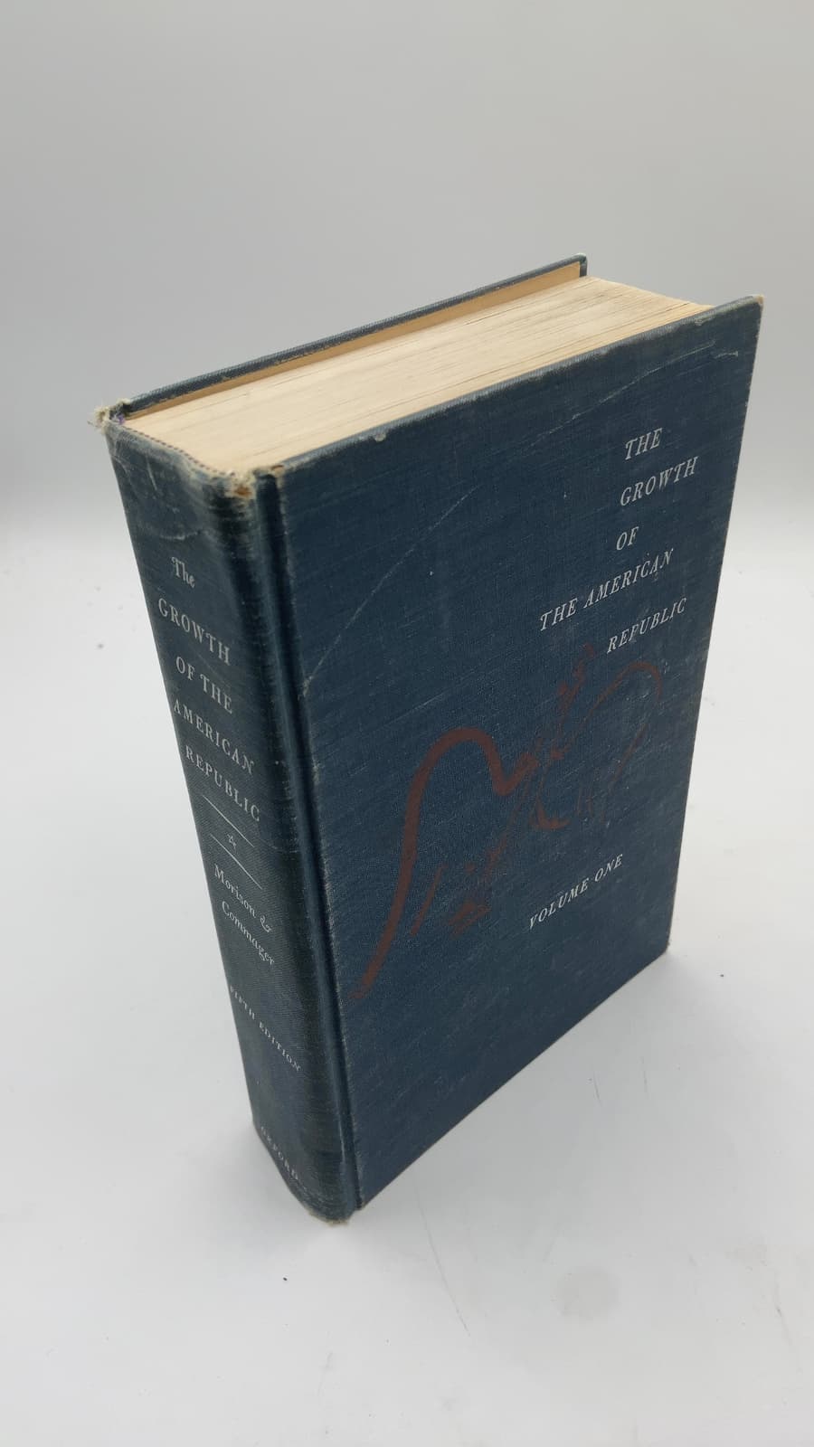 The Growth of the American Republic, Volume One by Samuel Eliot Morison and Henry Steele Commager - front cover