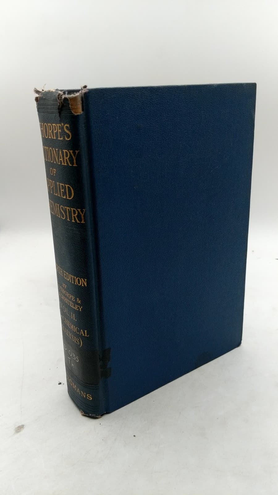 Thorpe's Dictionary of Applied Chemistry, Fourth Edition, Vol. II by Jocelyn Field Thorpe and M. A. Whiteley - front cover