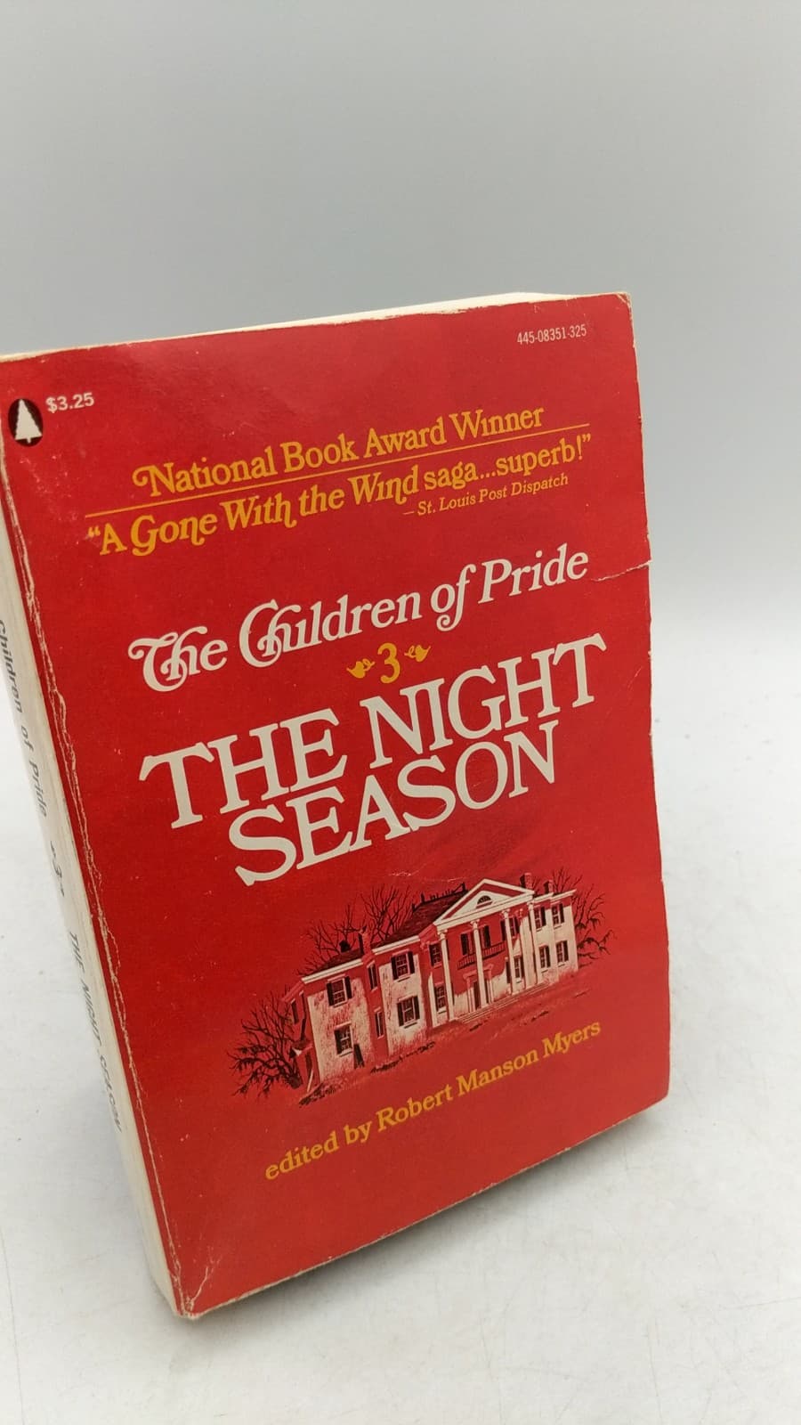 The Children of Pride, Book III: The Night Season (1865-1868) by Robert Manson Myers - front cover