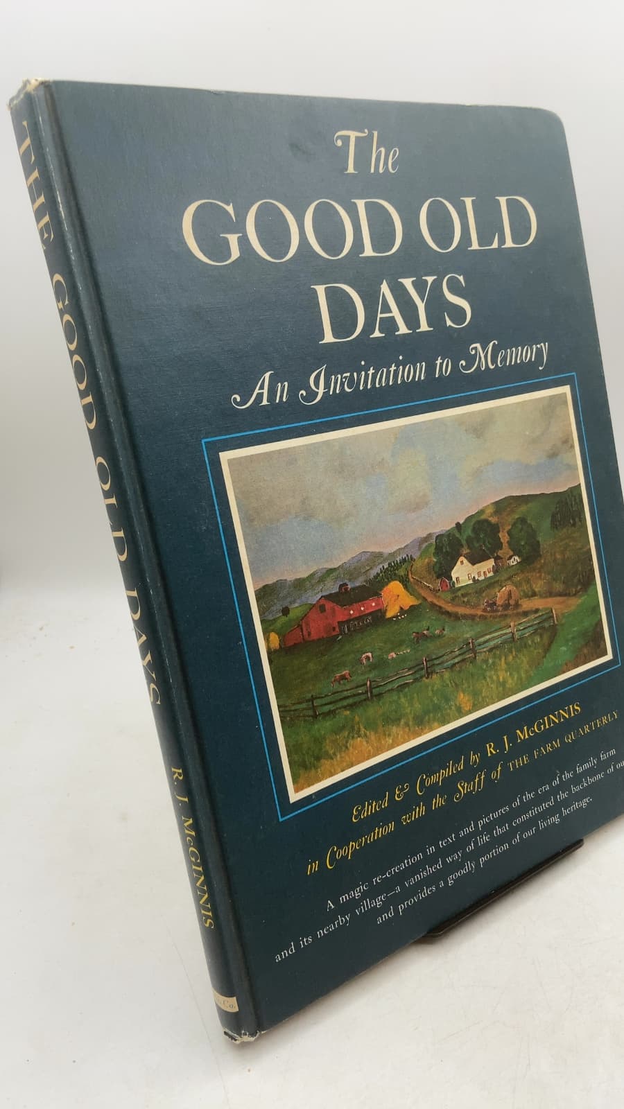 The Good Old Days: An Invitation to Memory by R. J. McGinnis - front cover