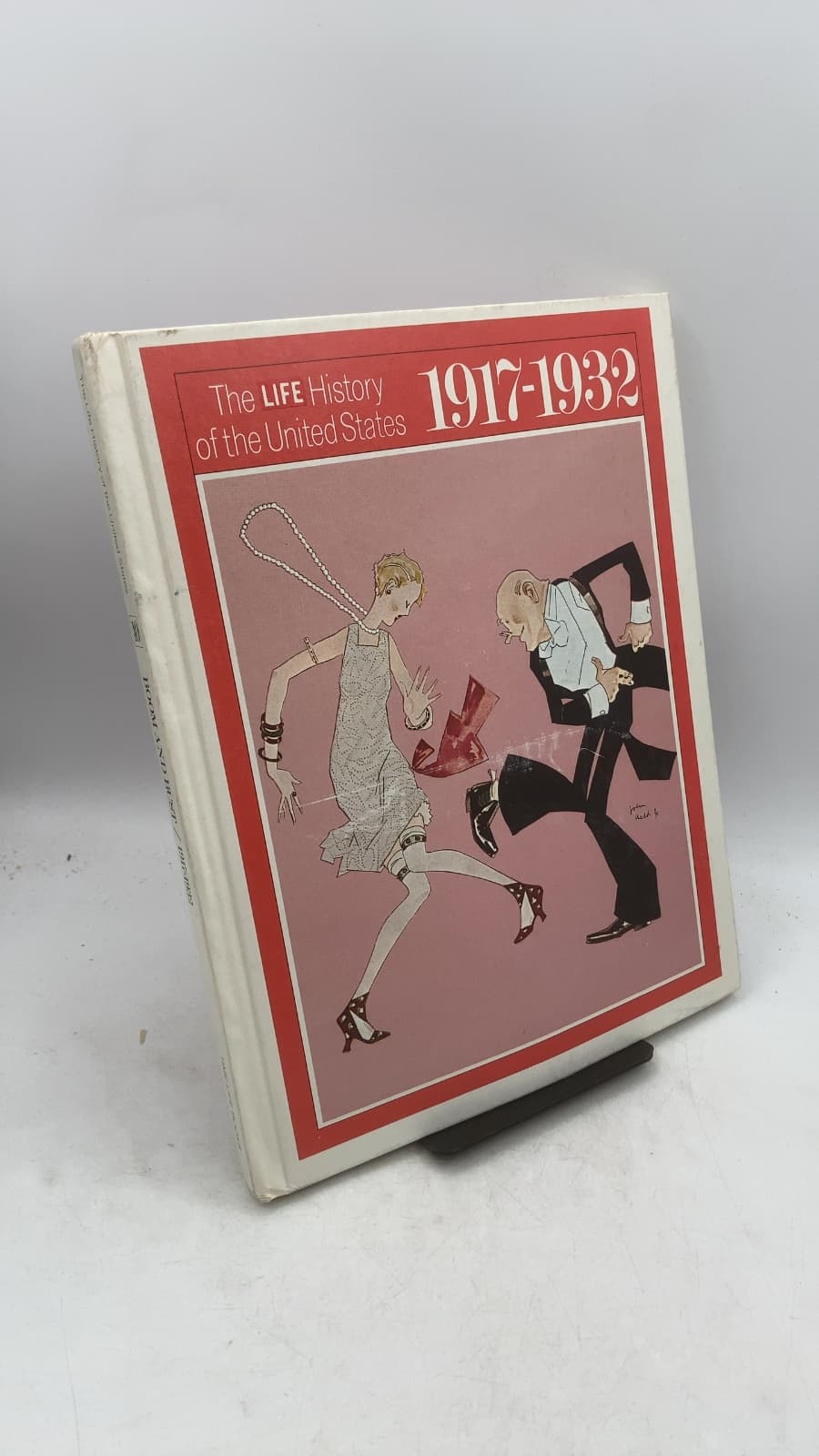 Boom and Bust: The Life History of the United States 1917-1932 (Volume 10) by Ernest R. May and the Editors of Time-Life Books - front cover