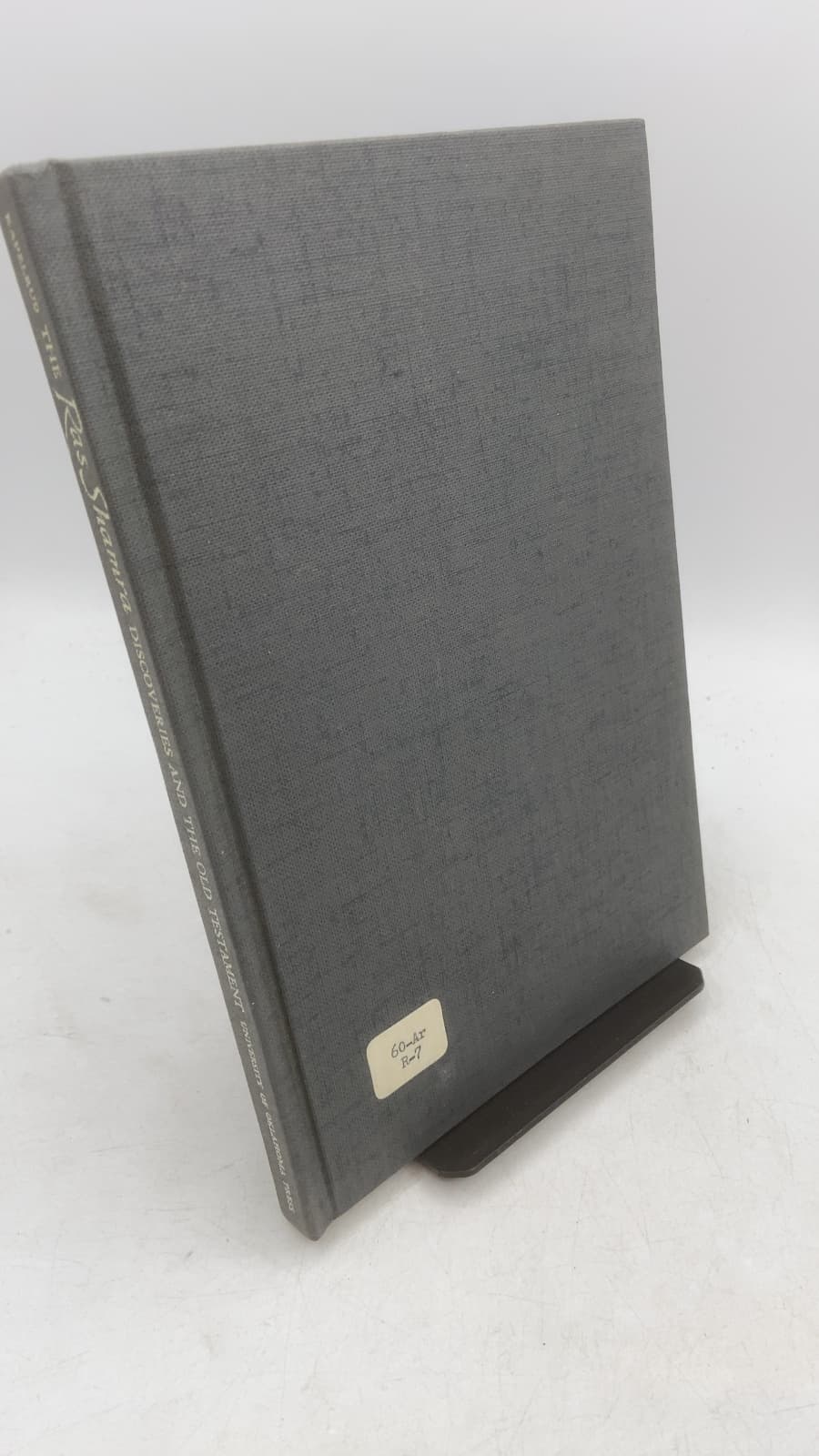 The Ras Shamra Discoveries and the Old Testament by Arvid S. Kapelrud - front cover