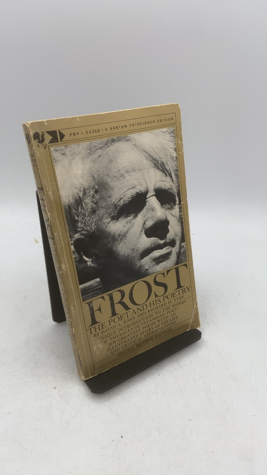 Frost: The Poet and His Poetry by David A. Sohn and Richard H. Tyre - front cover