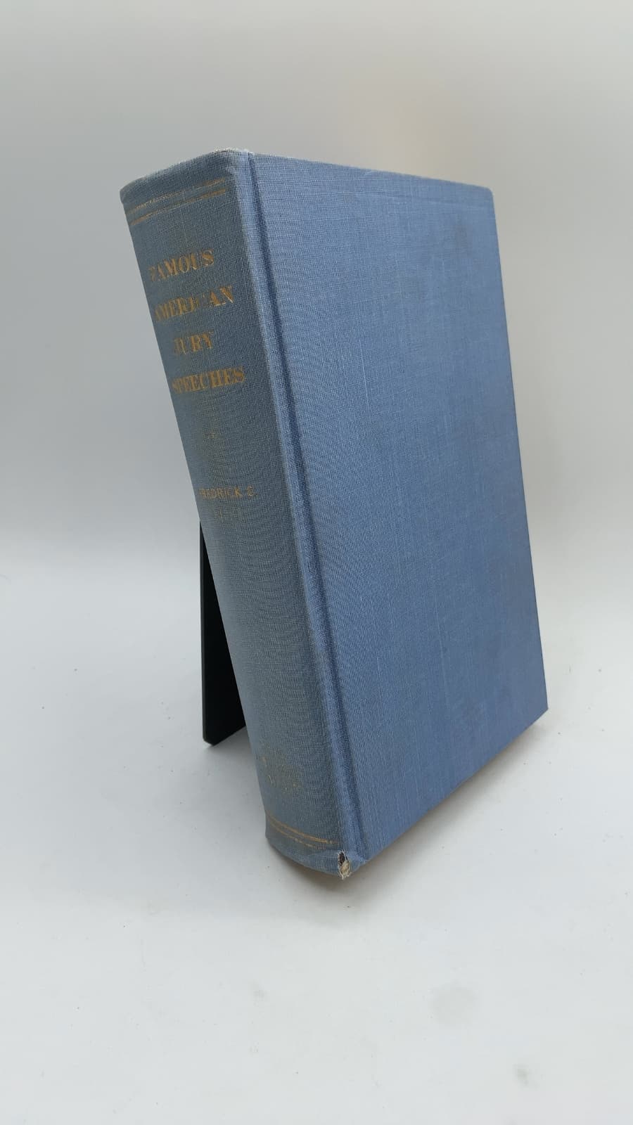 Famous American Jury Speeches: Addresses Before Juries and Fact-Finding Tribunals by Frederick C. Hicks - front cover