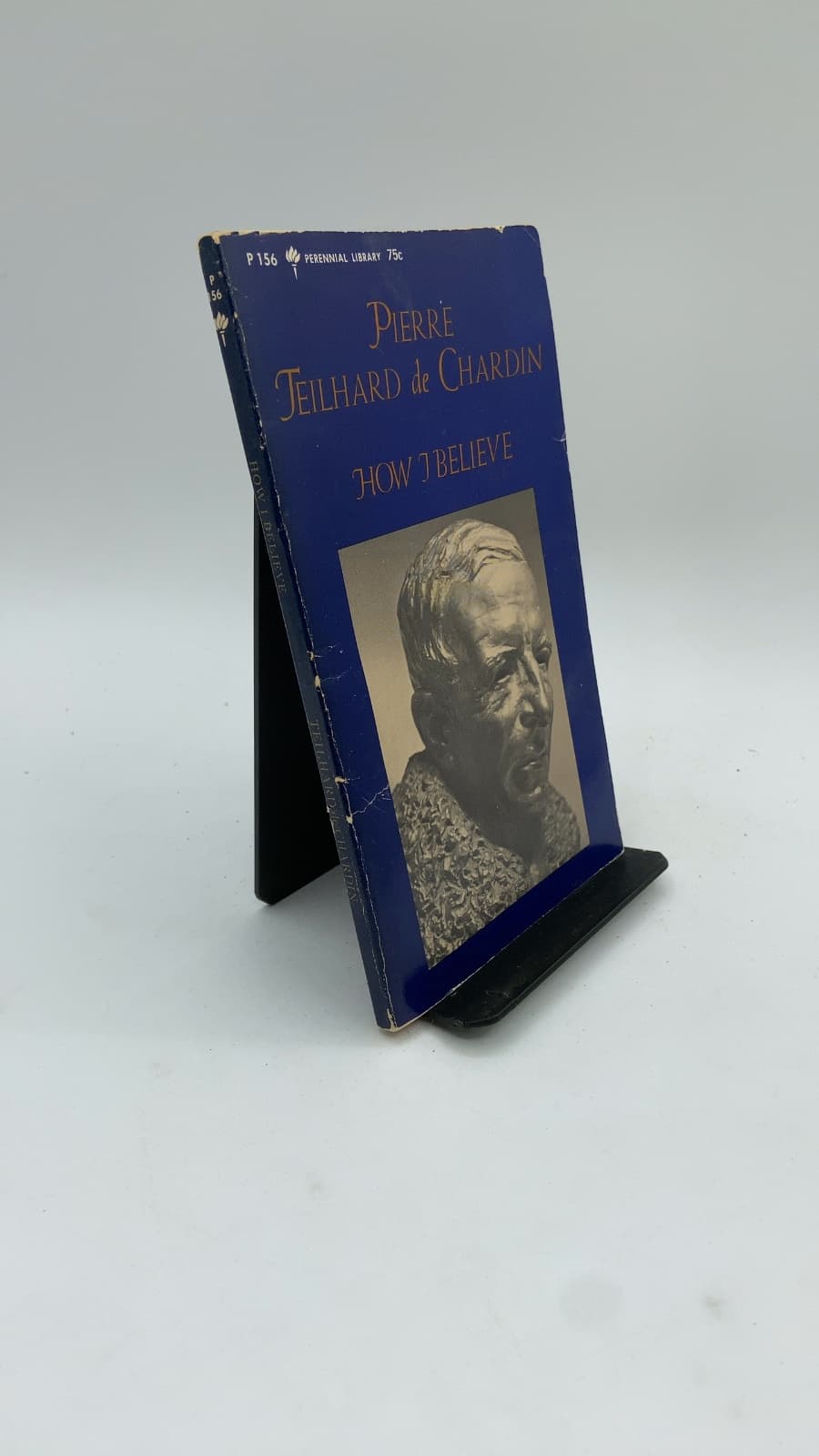 How I Believe by Pierre Teilhard de Chardin - front cover