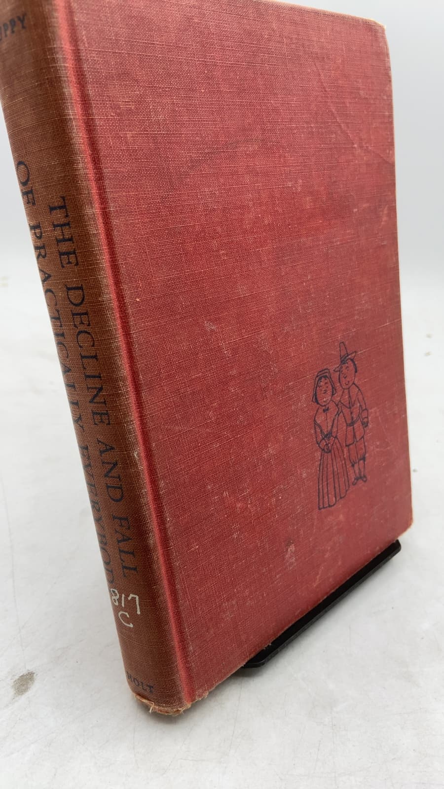 The Decline and Fall of Practically Everybody by Will Cuppy - front cover