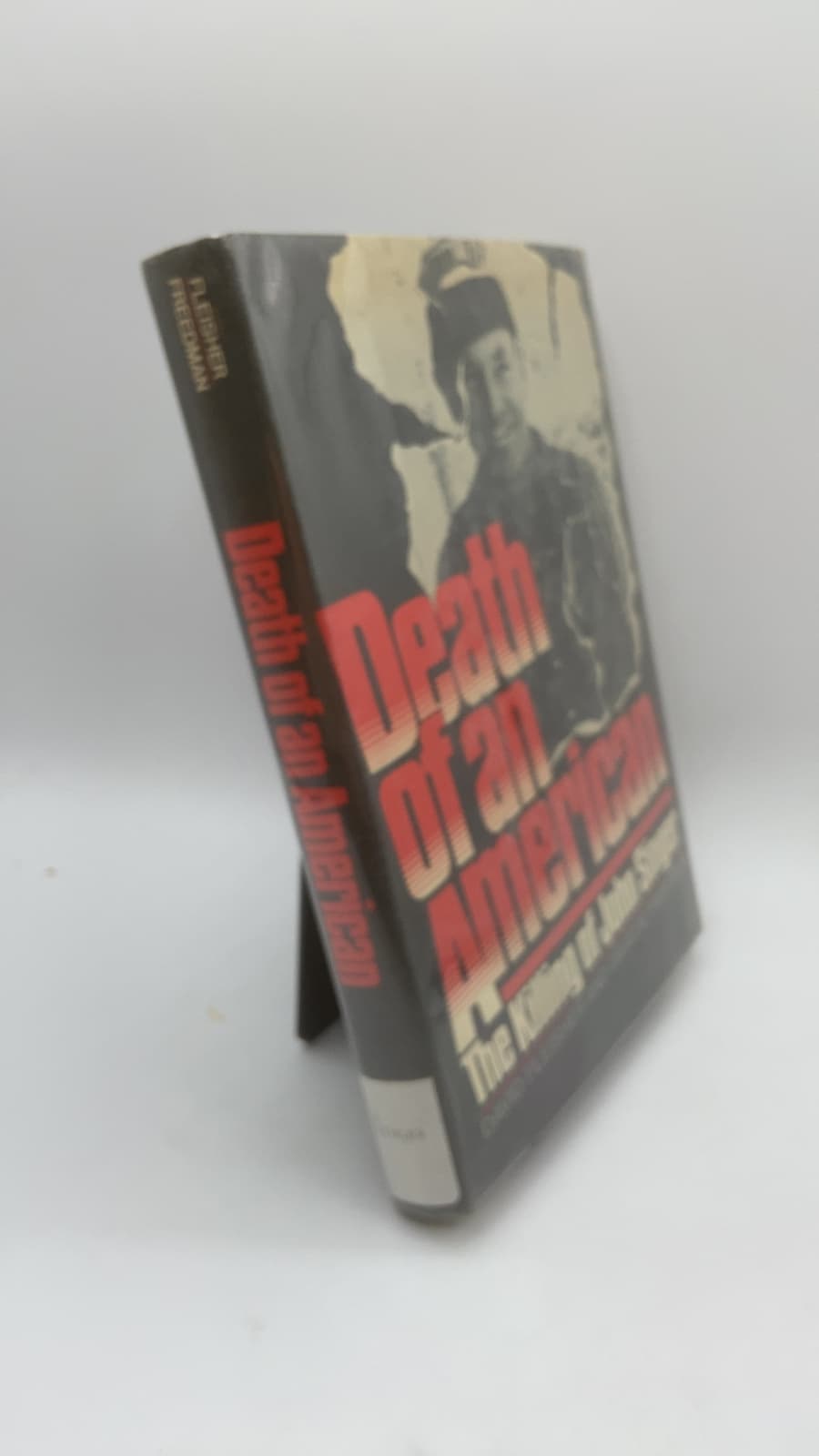 Death of an American: The Killing of John Singer by David Fleisher and David M. Freedman - front cover